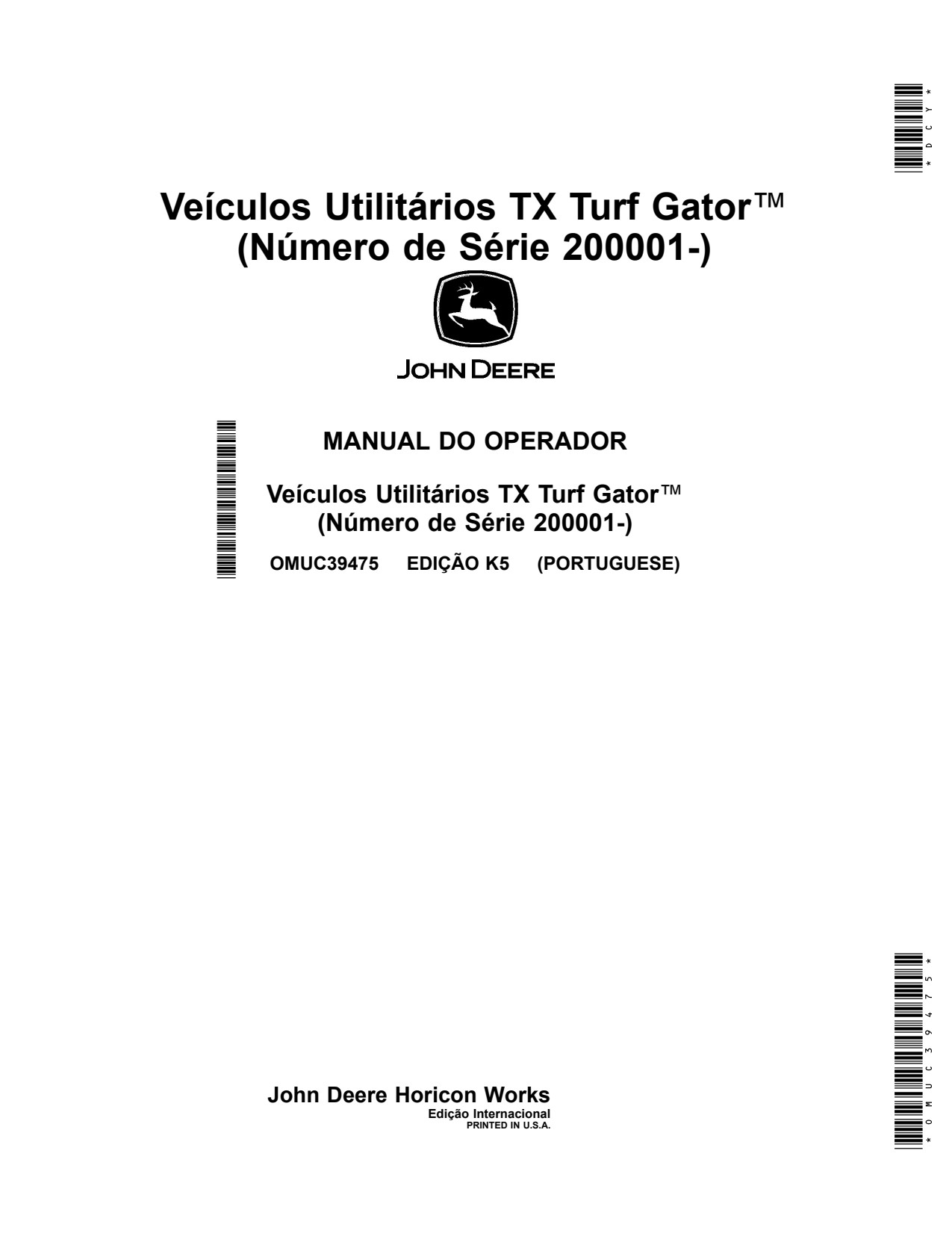 John Deere TXTurf Turf Utility Vehicle Gator Operator Manual OMUC39475 PT 1 John Deere TXTurf Turf Utility Vehicle Gator Operator Manual OMUC39475 PT