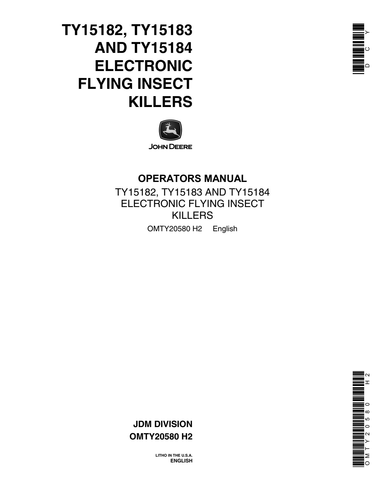 John Deere TY15182 to TY15184 Electronic Flying Insect Killer Operator Manual OMTY20580 1 John Deere TY15182 to TY15184 Electronic Flying Insect Killer Operator Manual OMTY20580