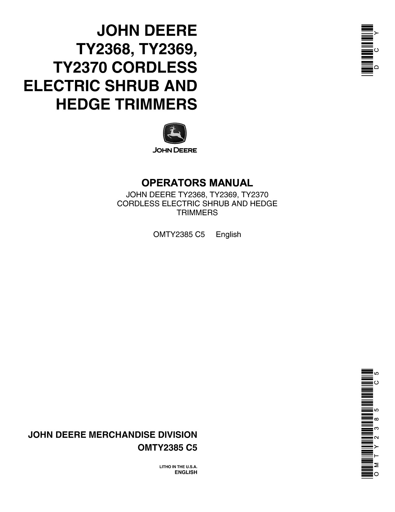 John Deere TY2368 to TY2370 Hedge Trimmer Operator Manual OMTY2385 1 John Deere TY2368 to TY2370 Hedge Trimmer Operator Manual OMTY2385