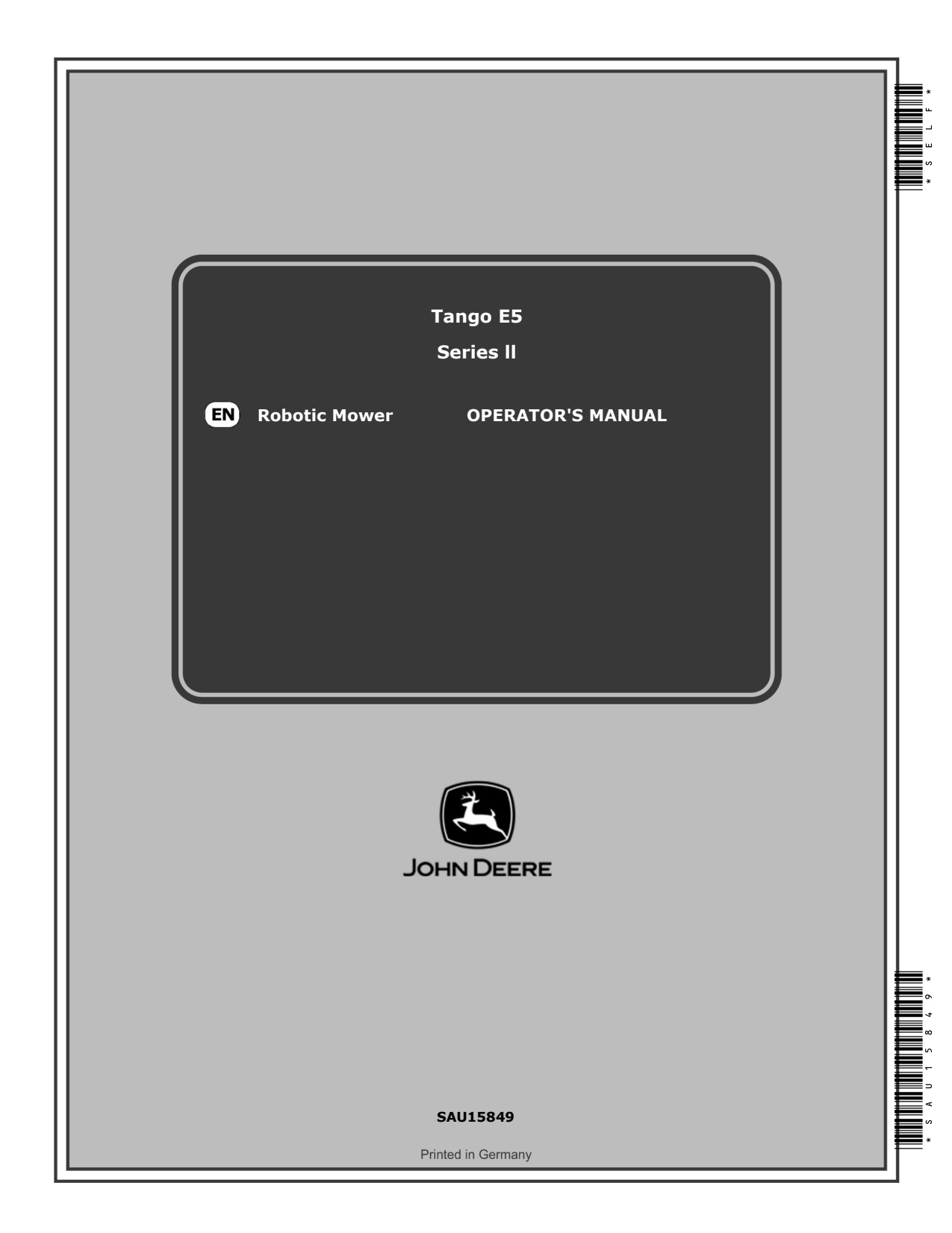 John Deere Tango E5 Series II MOWiT 500F SA1812 SA1818 Robotic Mower Operator Manual SAU15849 1 John Deere Tango E5 Series II MOWiT 500F SA1812 SA1818 Robotic Mower Operator Manual SAU15849