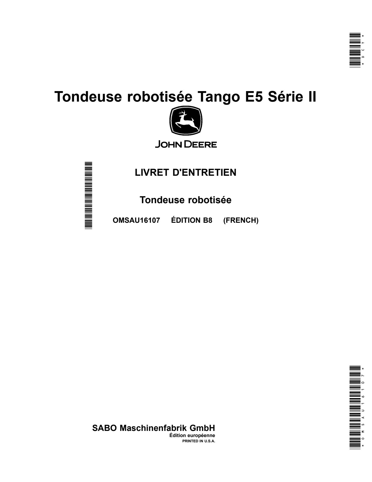 John Deere Tango E5 Series II Robotic Mower Operator Manual OMSAU16107 FR 1 John Deere Tango E5 Series II Robotic Mower Operator Manual OMSAU16107 FR