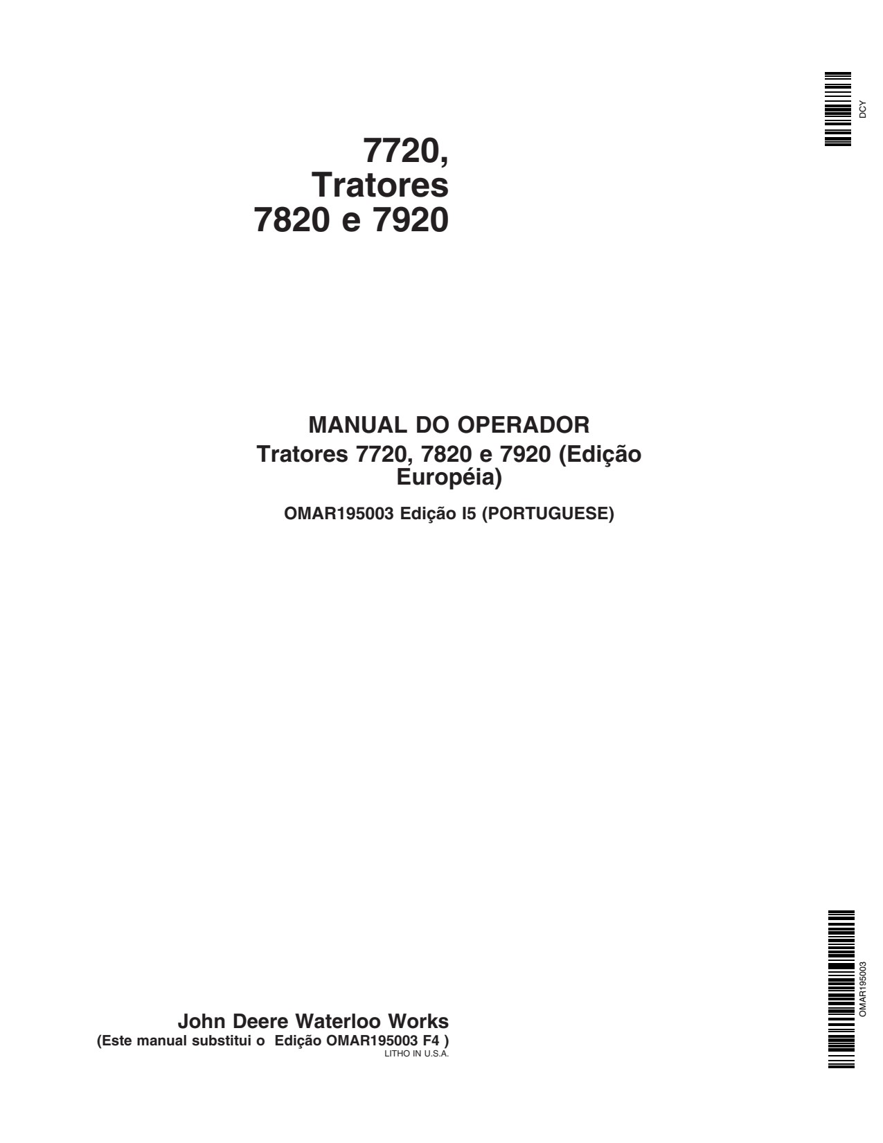 John Deere Tractors 7720 7820 7920 Tractor Operator's Manual OMAR195003 PT 1 John Deere Tractors 7720 7820 7920 Tractor Operator's Manual OMAR195003 PT