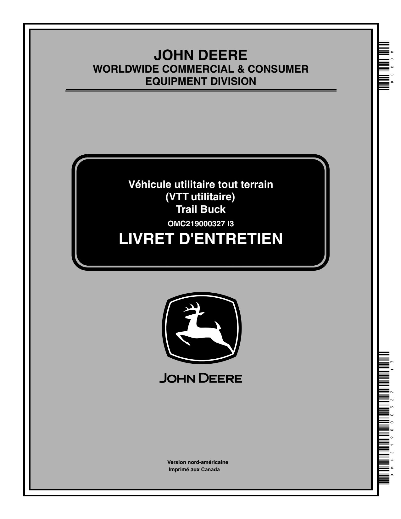 John Deere UATV500 500 Auto Utility All-Terrain Vehicle ATV Operator Manual OMC219000327 FR 1 John Deere UATV500 500 Auto Utility All-Terrain Vehicle ATV Operator Manual OMC219000327 FR