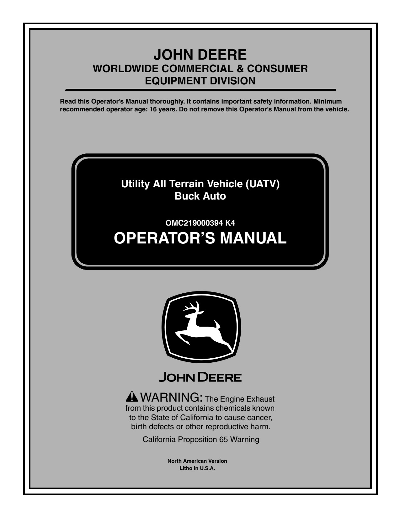 John Deere UATV500 500 Auto Utility All-Terrain Vehicle ATV Operator Manual OMC219000394 1 John Deere UATV500 500 Auto Utility All-Terrain Vehicle ATV Operator Manual OMC219000394