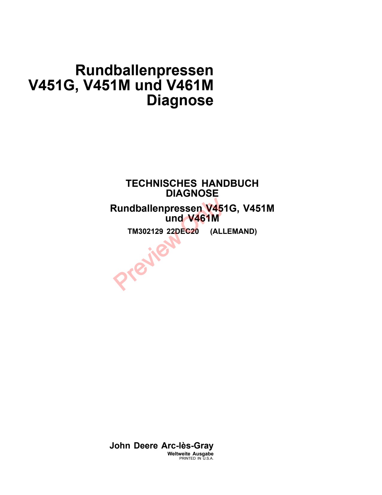 John Deere V451G V451M V461M Round Baler Diagnostic Technical Manual TM302129 DE 1 John Deere V451G V451M V461M Round Baler Diagnostic Technical Manual TM302129 DE