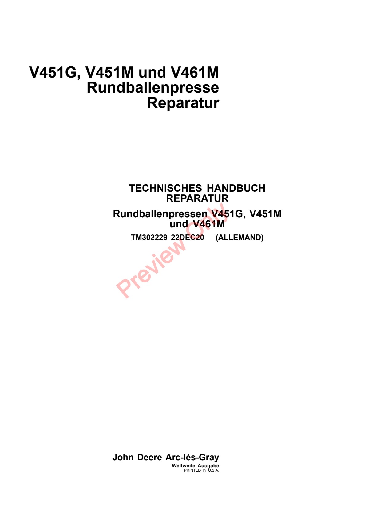 John Deere V451G V451M V461M Round Baler Repair Technical Manual TM302229 DE 1 John Deere V451G V451M V461M Round Baler Repair Technical Manual TM302229 DE
