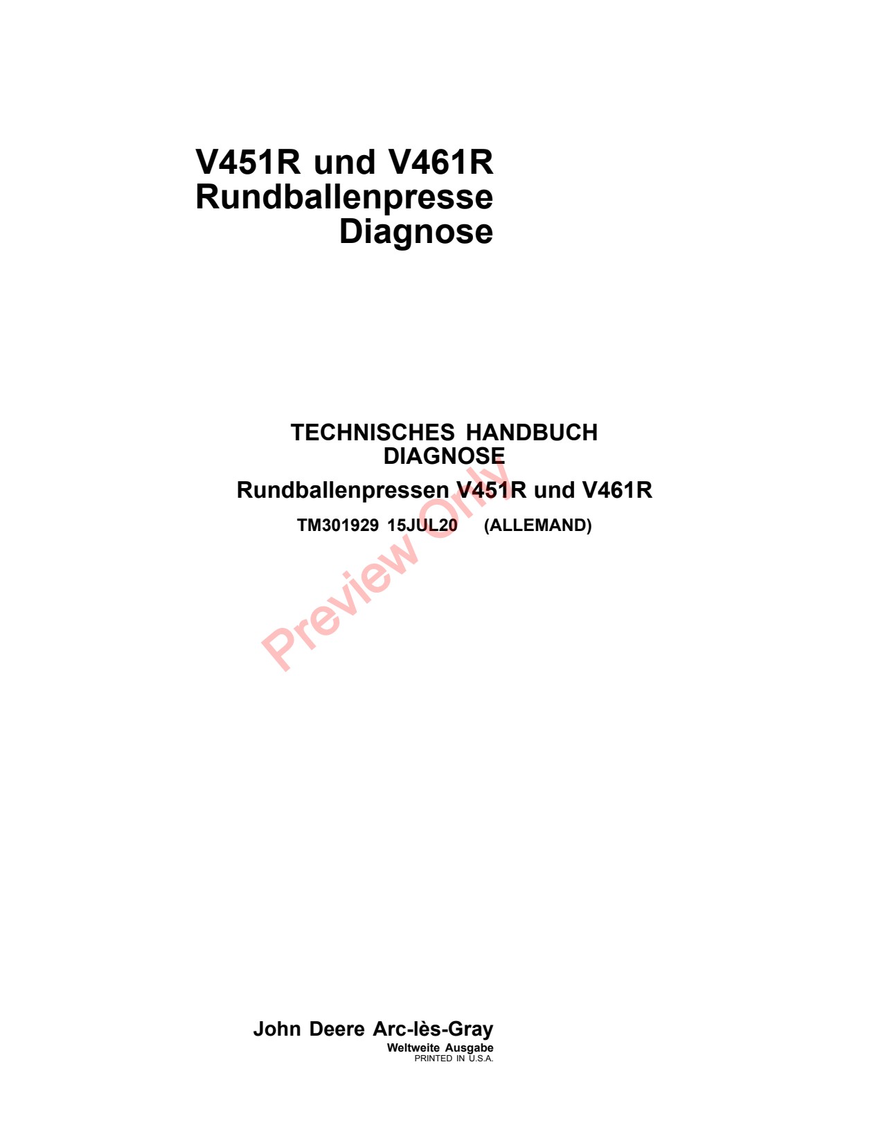 John Deere V451R V461R Round Baler Diagnostic Technical Manual TM301929 DE 1 John Deere V451R V461R Round Baler Diagnostic Technical Manual TM301929 DE