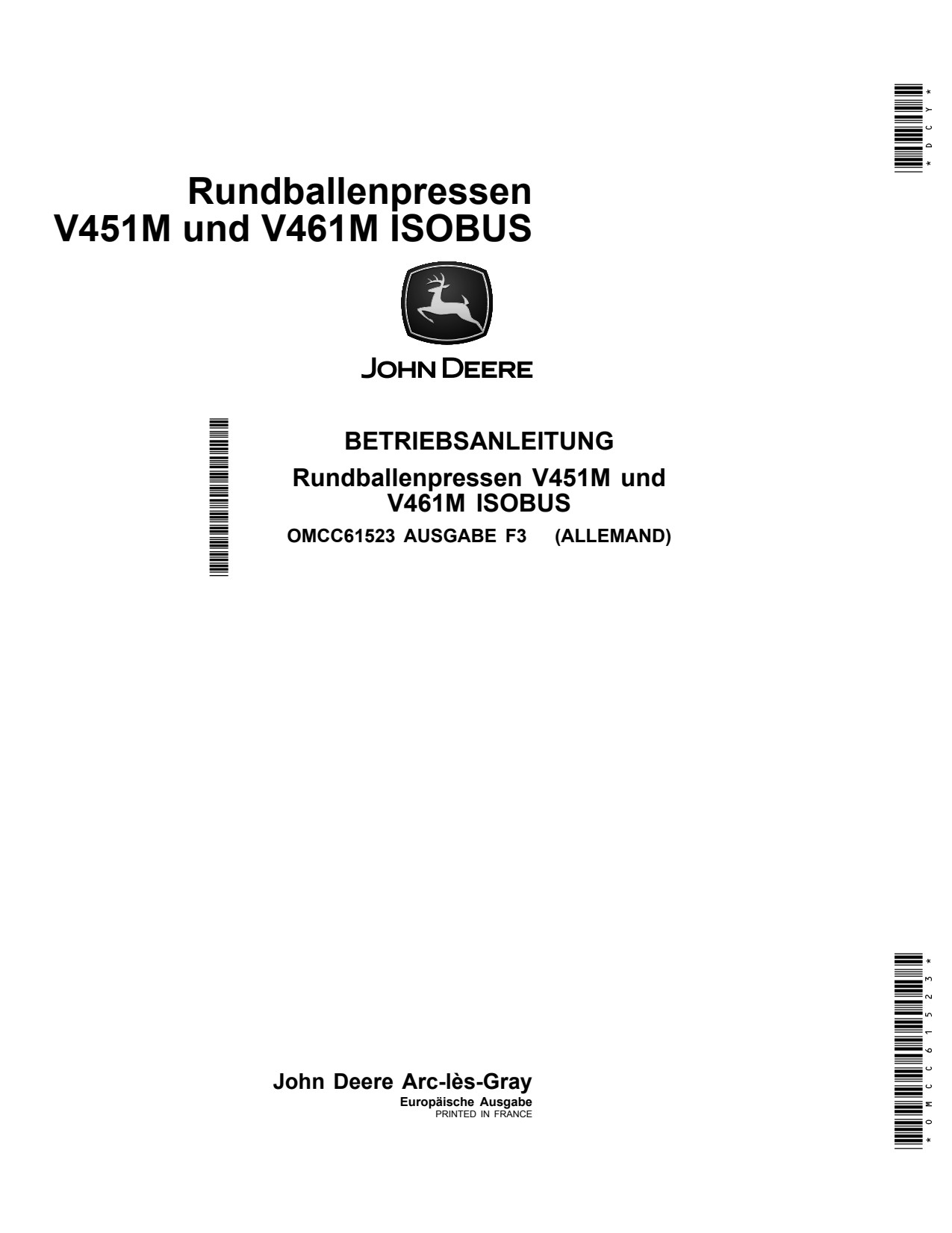 John Deere V461M V451M Round Baler Operator Manual OMCC61523 DE 1 John Deere V461M V451M Round Baler Operator Manual OMCC61523 DE