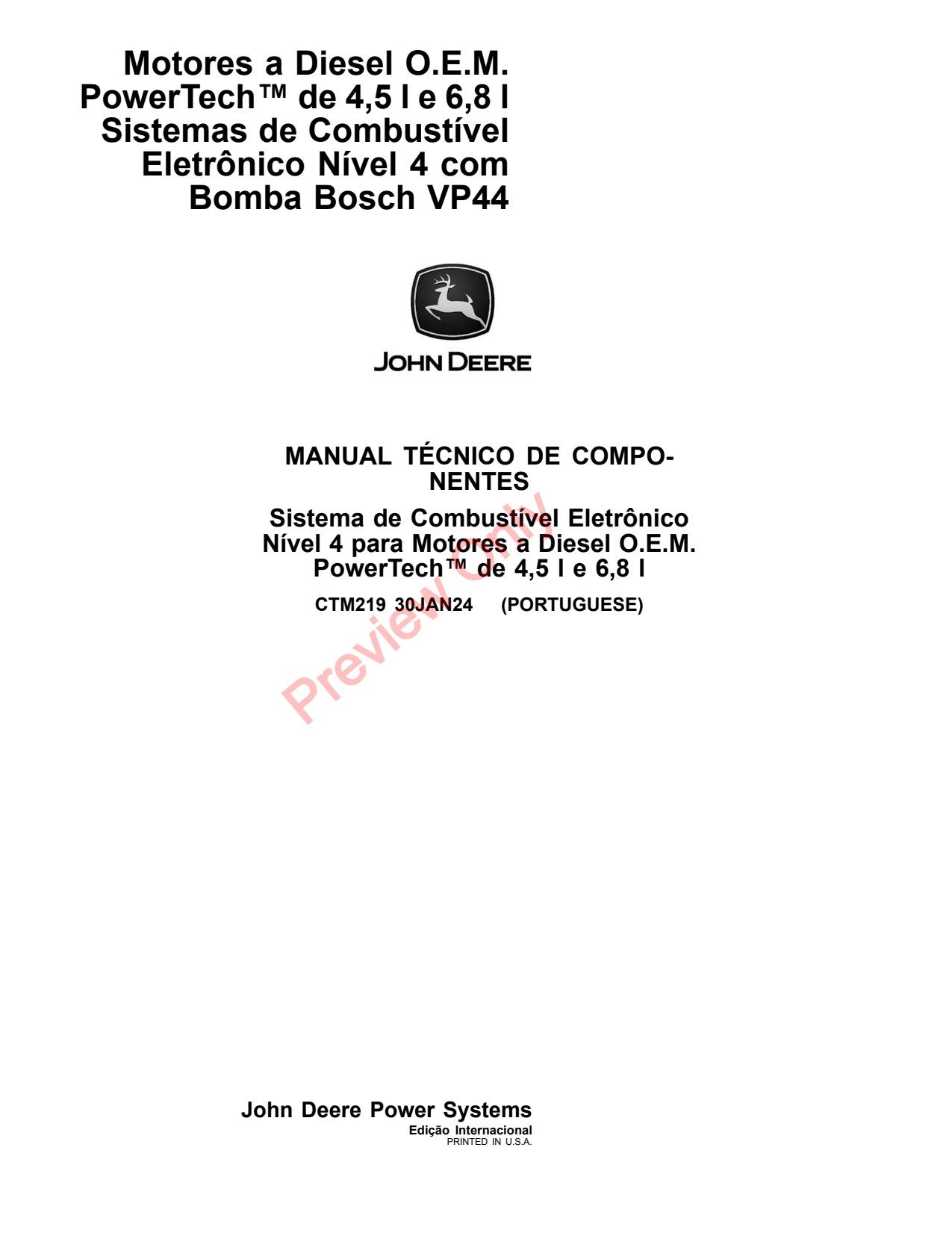 John Deere VP44 4.5L 6.8L Diesel Engine Component Technical Manual CTM219 PT 1 John Deere VP44 4.5L 6.8L Diesel Engine Component Technical Manual CTM219 PT