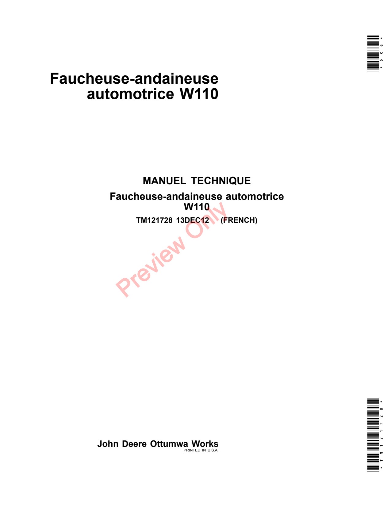 John Deere W110 Self-propelled Windrower Technical Manual TM121728 FR 1 John Deere W110 Self-propelled Windrower Technical Manual TM121728 FR
