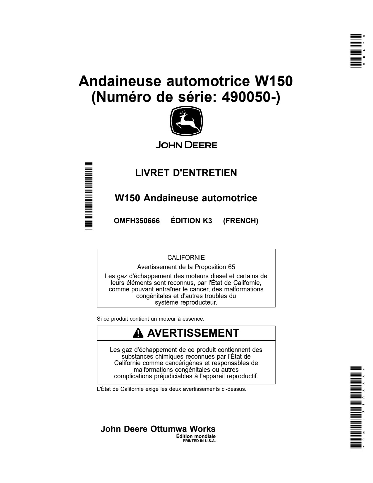 John Deere W150 Self-propelled Windrower Operator Manual OMFH350666 FR 1 John Deere W150 Self-propelled Windrower Operator Manual OMFH350666 FR