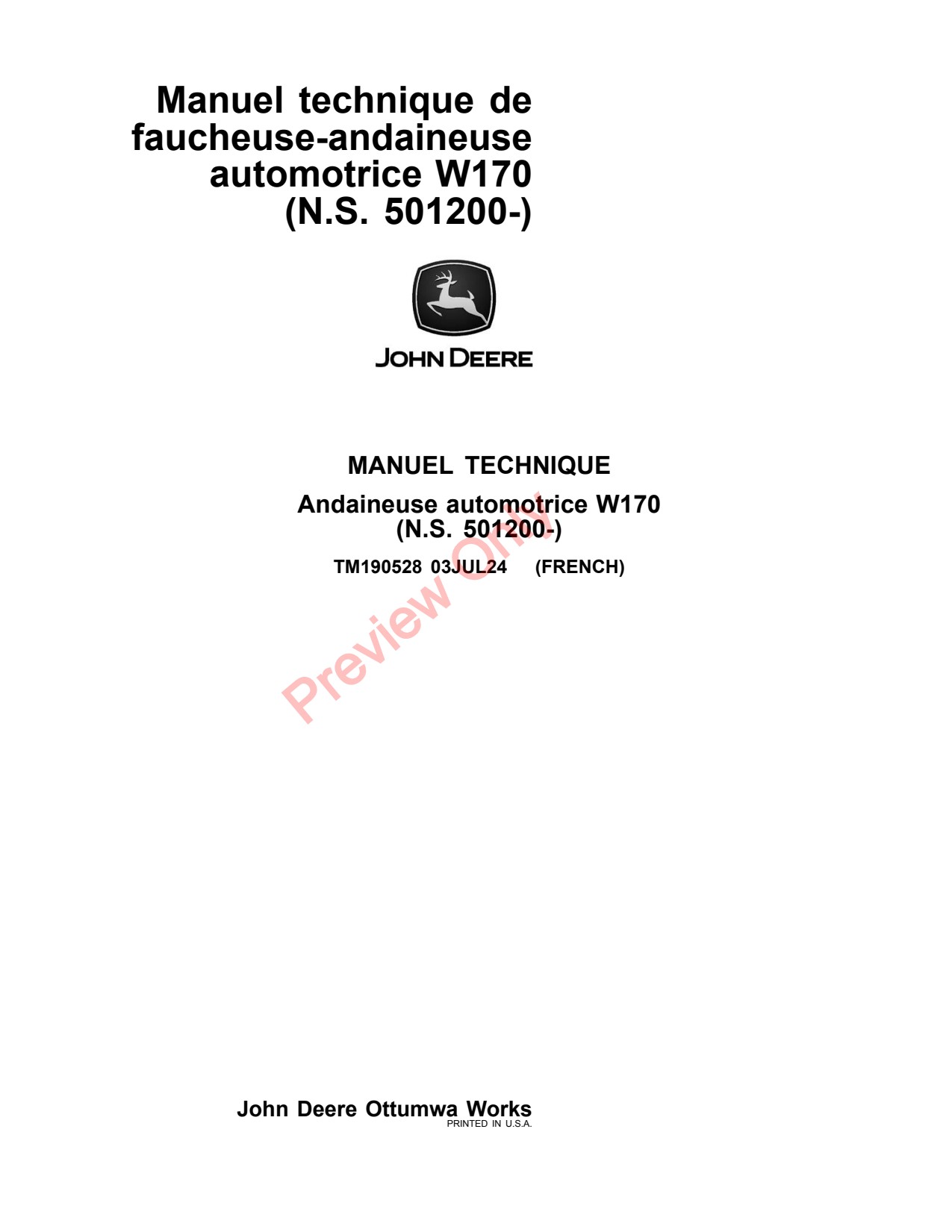 John Deere W170 Self-propelled Windrower Technical Manual TM190528 FR 1 John Deere W170 Self-propelled Windrower Technical Manual TM190528 FR