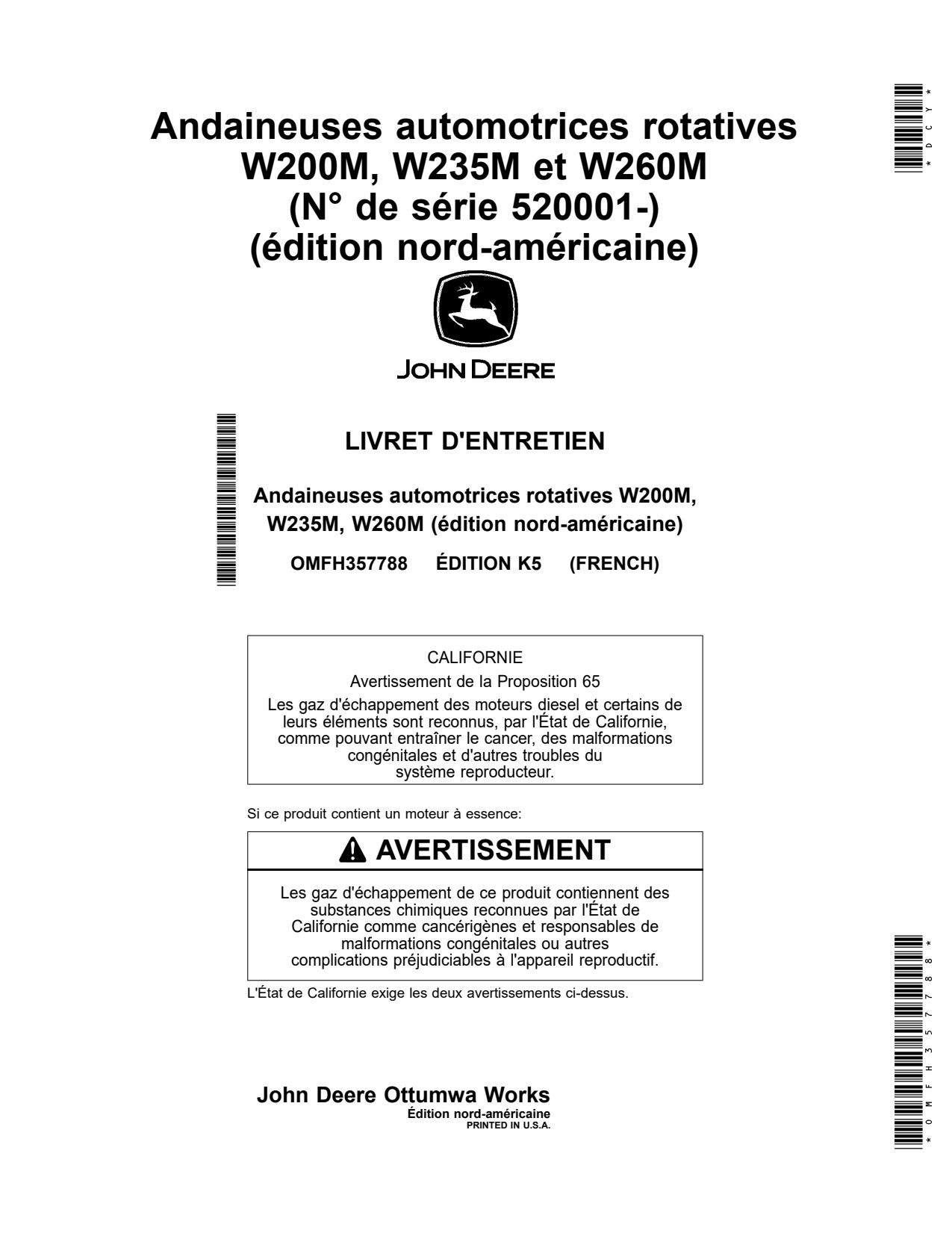 John Deere W200M W235M w260M Rotary Self-propelled Windrower Operator Manual OMFH357788 FR 1 John Deere W200M W235M w260M Rotary Self-propelled Windrower Operator Manual OMFH357788 FR