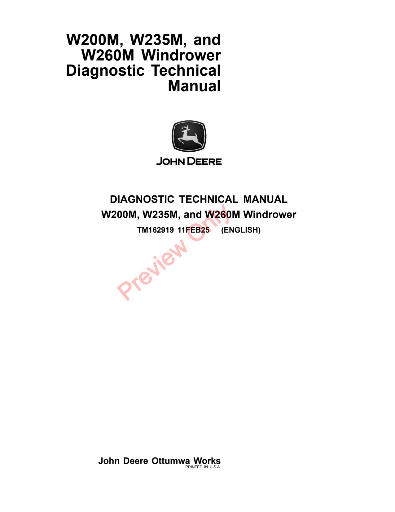 John Deere W235M W200M W260M Windrower Diagnostic Technical Manual TM162919 1 John Deere W235M W200M W260M Windrower Diagnostic Technical Manual TM162919