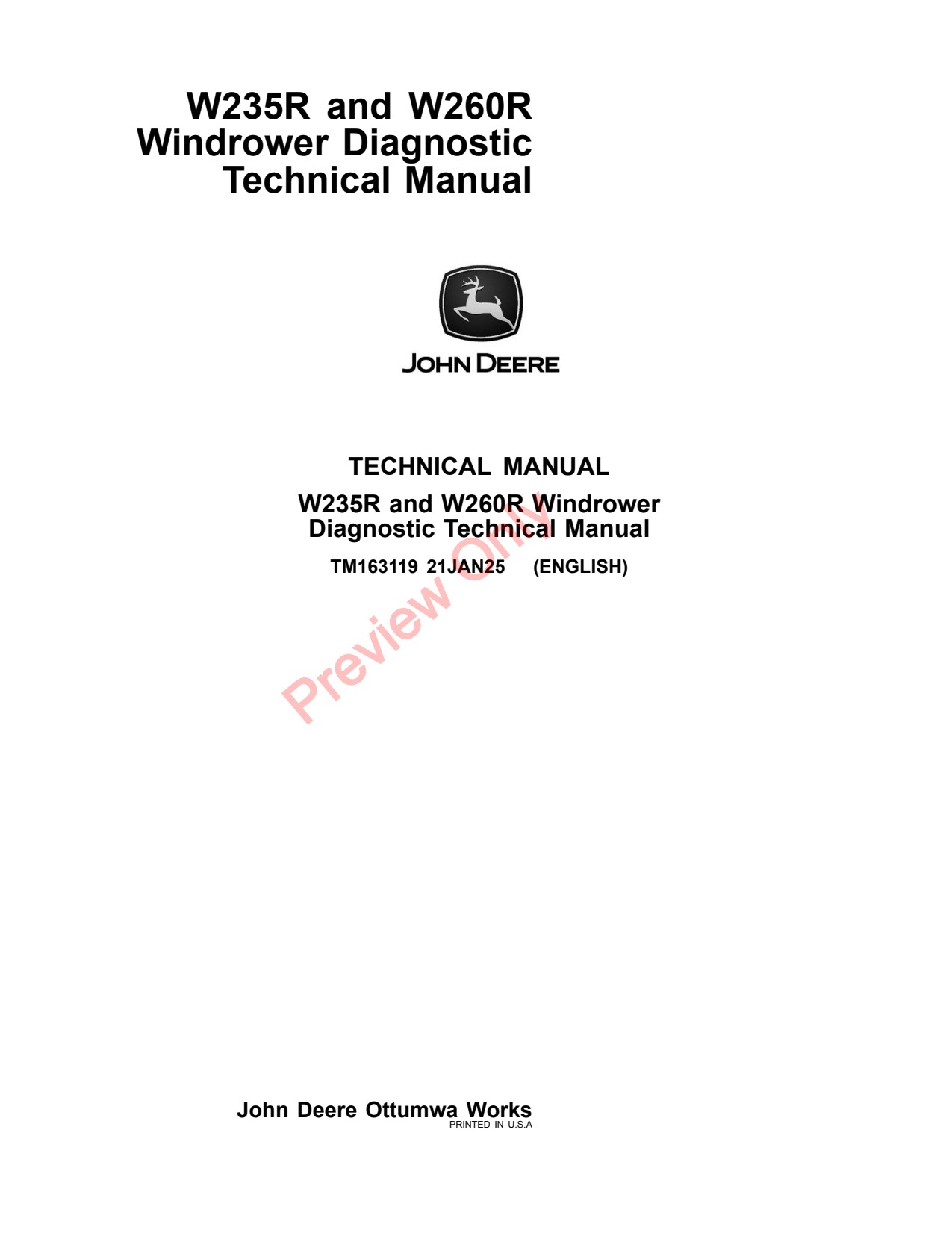 John Deere W235R W260R Windrower Diagnostic Technical Manual TM163119 1 John Deere W235R W260R Windrower Diagnostic Technical Manual TM163119