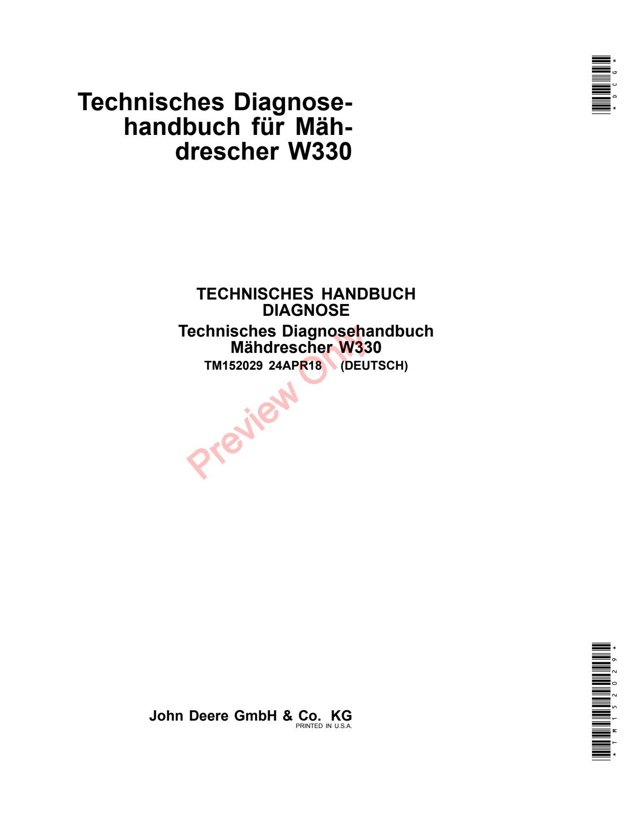 John Deere W330 Combine Technical Manual TM152029 DE 1 John Deere W330 Combine Technical Manual TM152029 DE