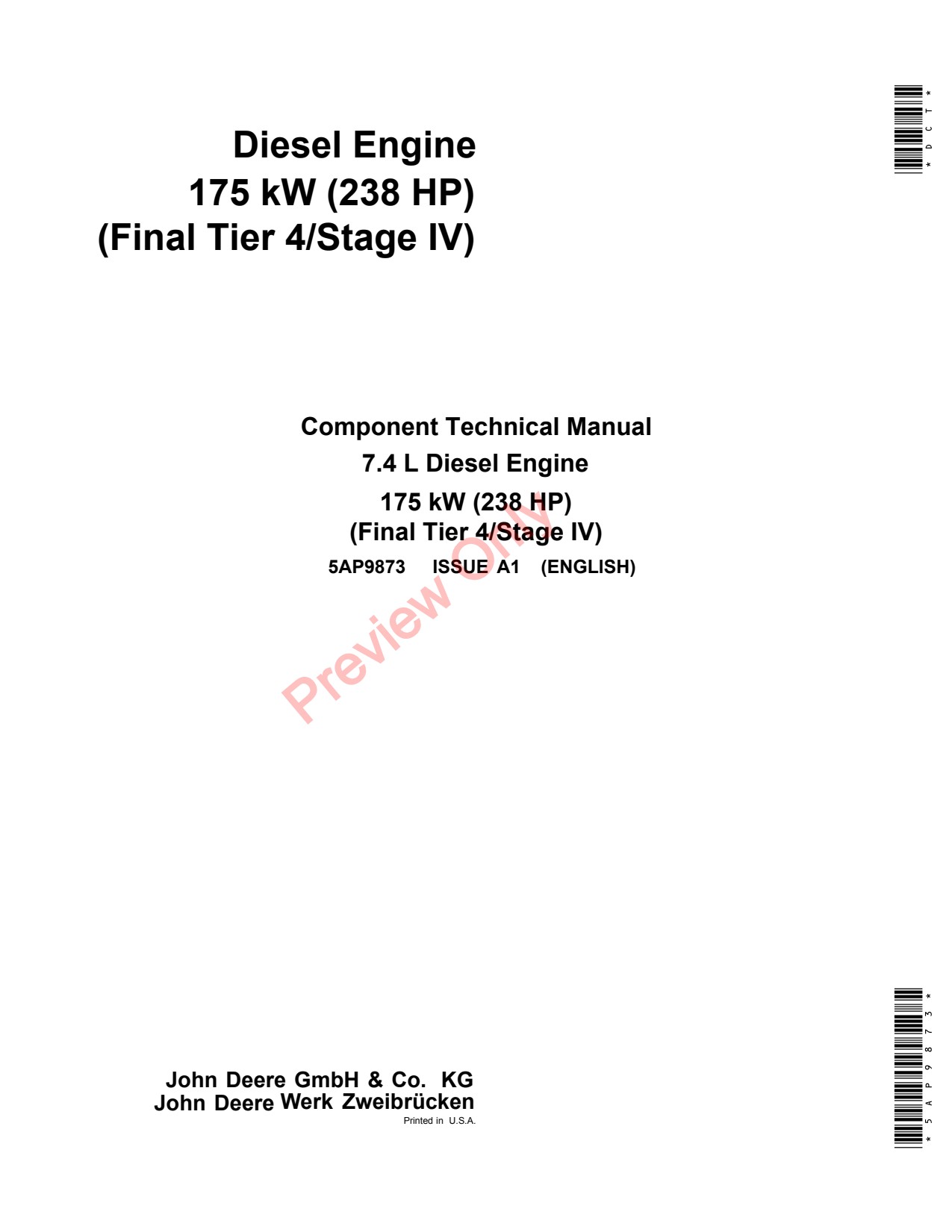 John Deere W440 W330 4L 175KW 238 Diesel Engine Component Technical Manual 5AP9873 1 John Deere W440 W330 4L 175KW 238 Diesel Engine Component Technical Manual 5AP9873