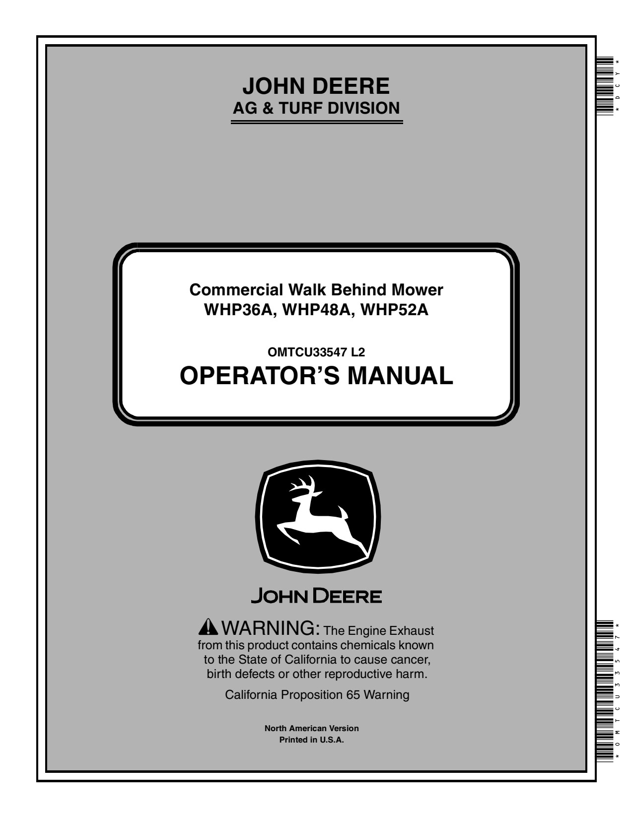John Deere WHP36A WHP48A WHP52A WHP61A Commercial Walk-Behind Mower Operator Manual OMTCU33547 1 John Deere WHP36A WHP48A WHP52A WHP61A Commercial Walk-Behind Mower Operator Manual OMTCU33547