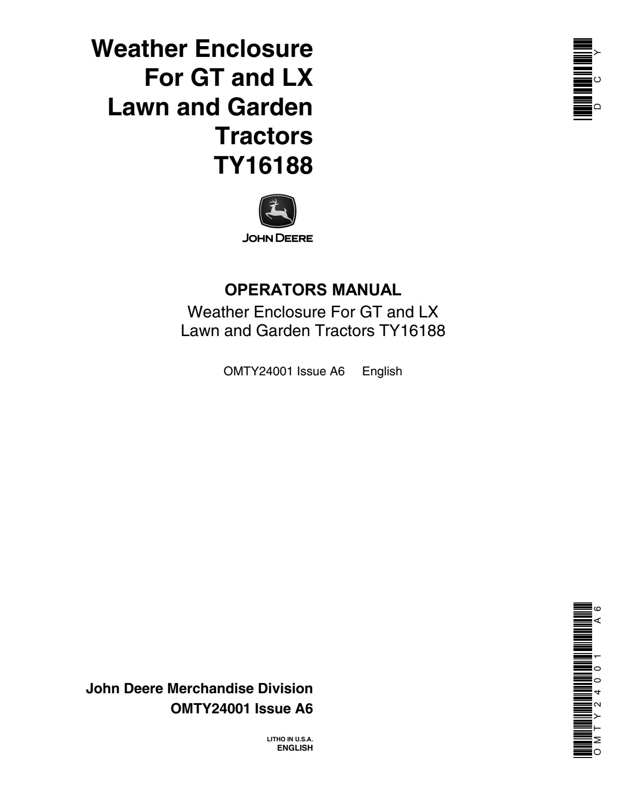 John Deere Weather Enclosure Y For GT LX C Lawn Garden D Tractors TY16188 Tractor Operator Manual OMTY24001 1 John Deere Weather Enclosure Y For GT LX C Lawn Garden D Tractors TY16188 Tractor Operator Manual OMTY24001