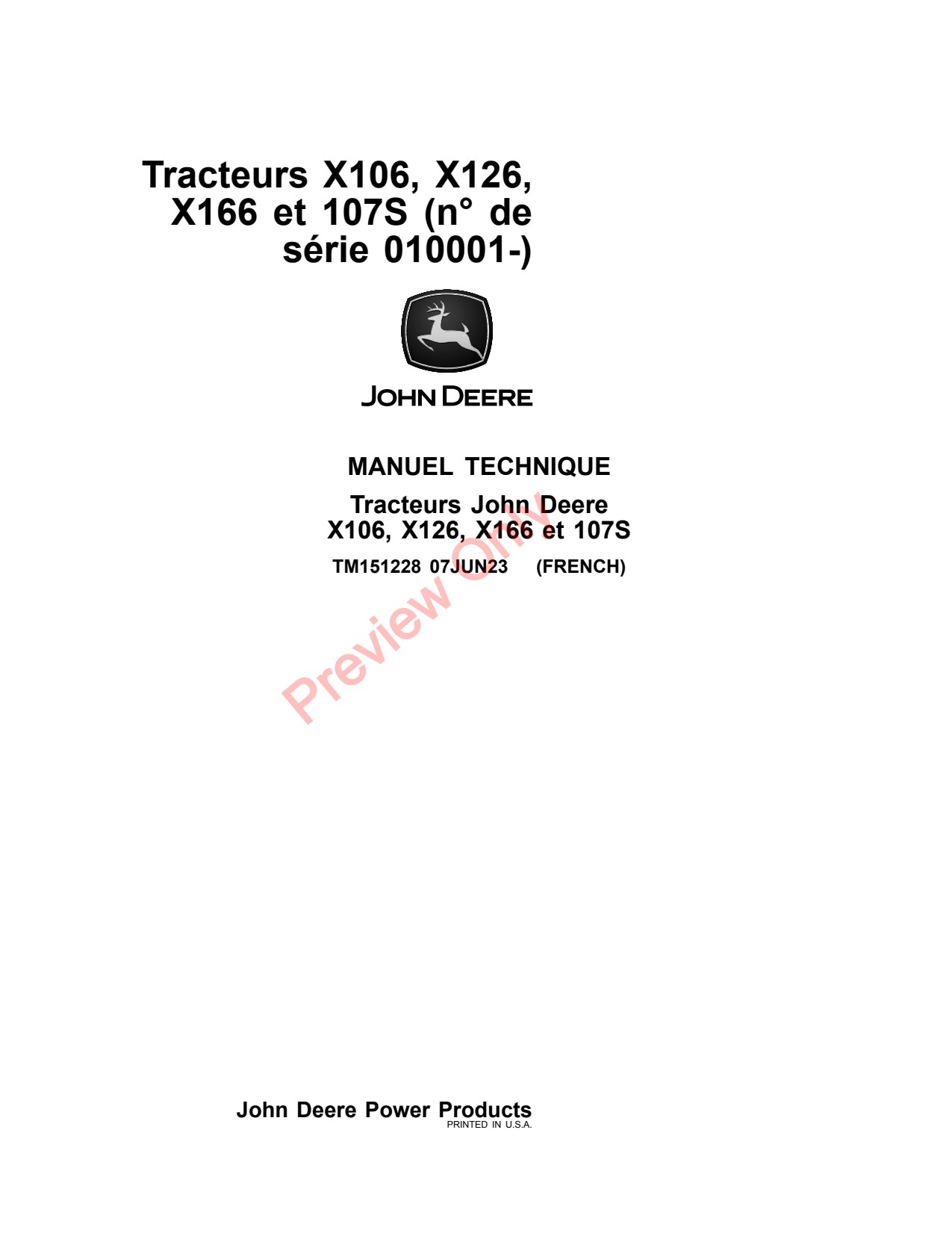John Deere X106 X126 X166 107S Tractor Technical Manual TM151228 FR 1 John Deere X106 X126 X166 107S Tractor Technical Manual TM151228 FR