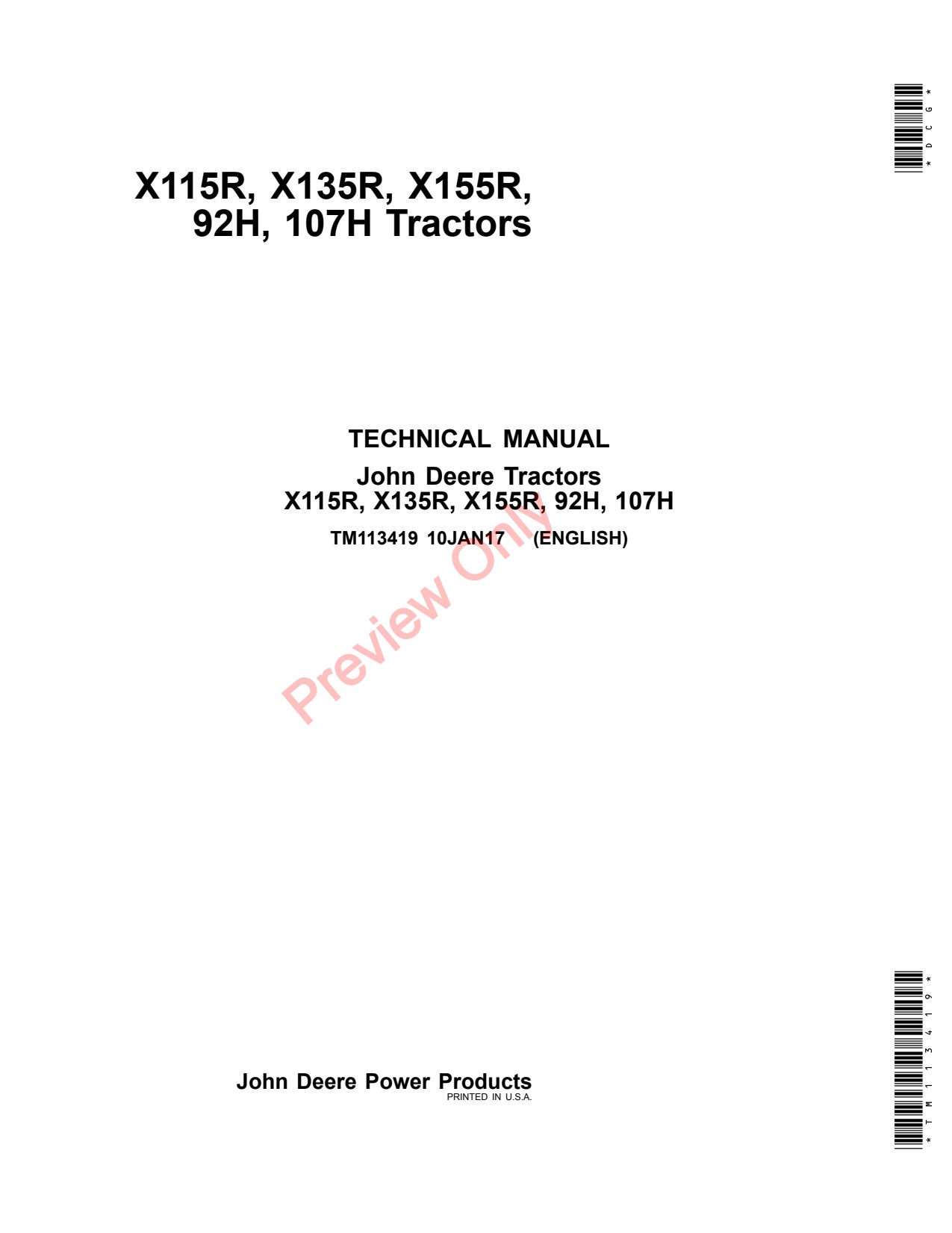 John Deere X115R X135R X155R 92H 107H Tractor Technical Manual TM113419 1 John Deere X115R X135R X155R 92H 107H Tractor Technical Manual TM113419