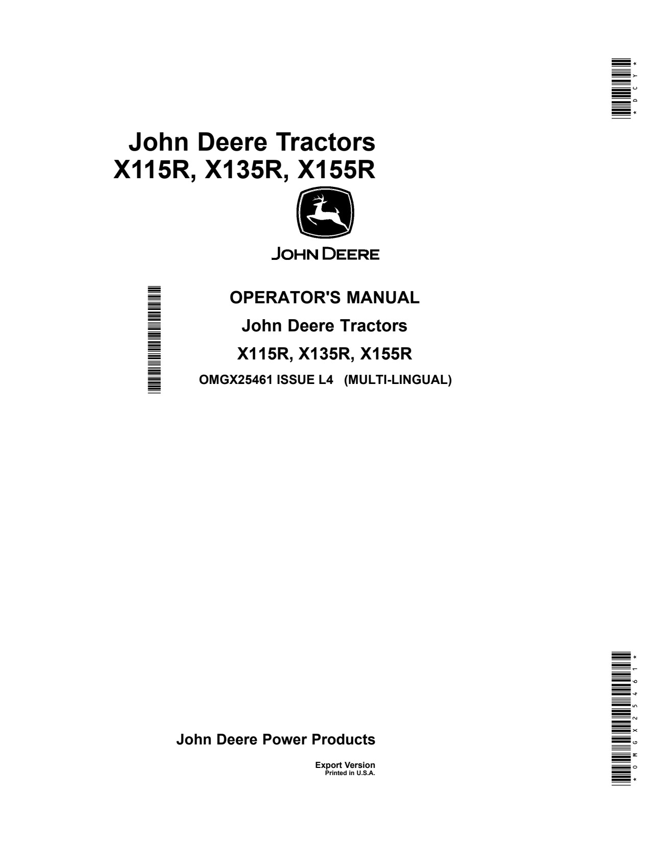 John Deere X135R X115R X155R Tractor Operator Manual OMGX25461 1 John Deere X135R X115R X155R Tractor Operator Manual OMGX25461