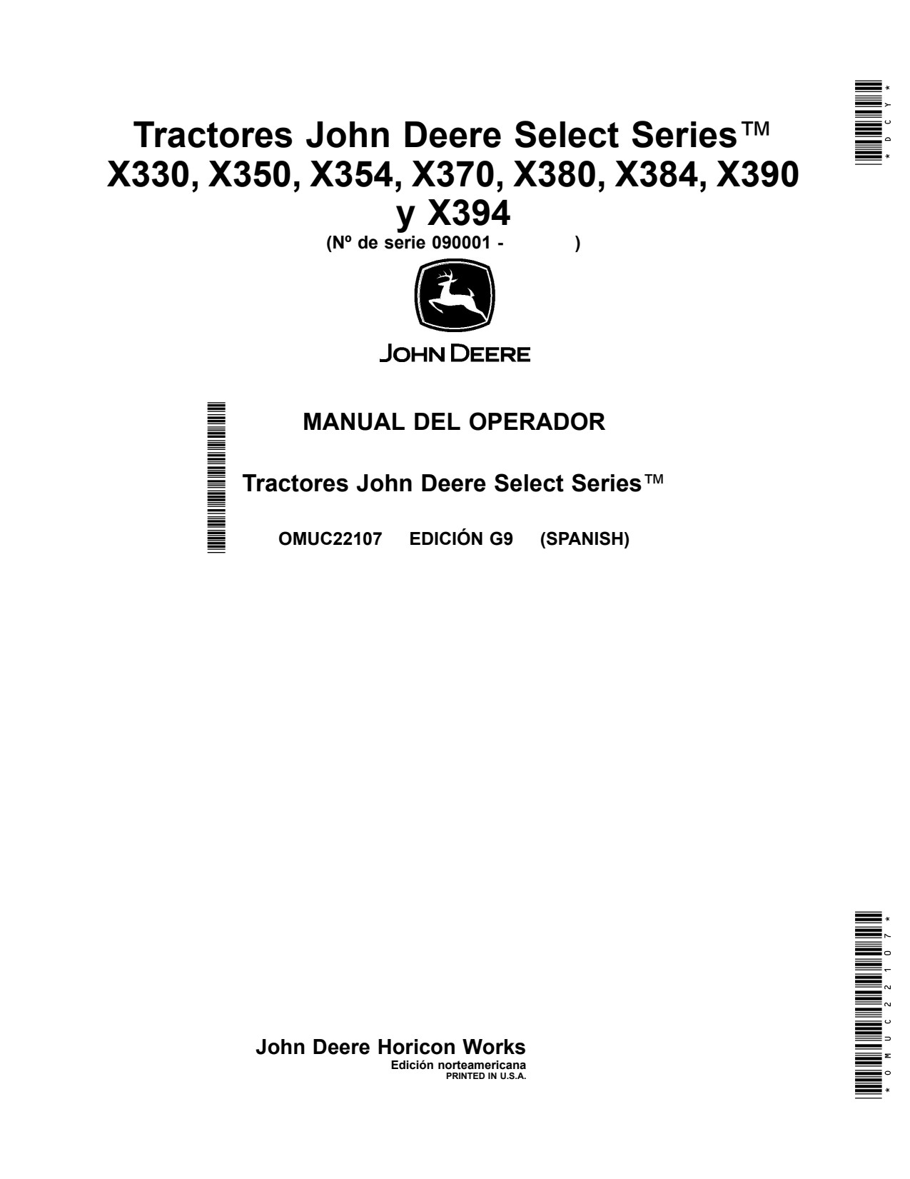 John Deere X330 X350 X354 X370 X380 X384 X390 X394 Tractor Operator Manual OMUC22107 ES 1 John Deere X330 X350 X354 X370 X380 X384 X390 X394 Tractor Operator Manual OMUC22107 ES