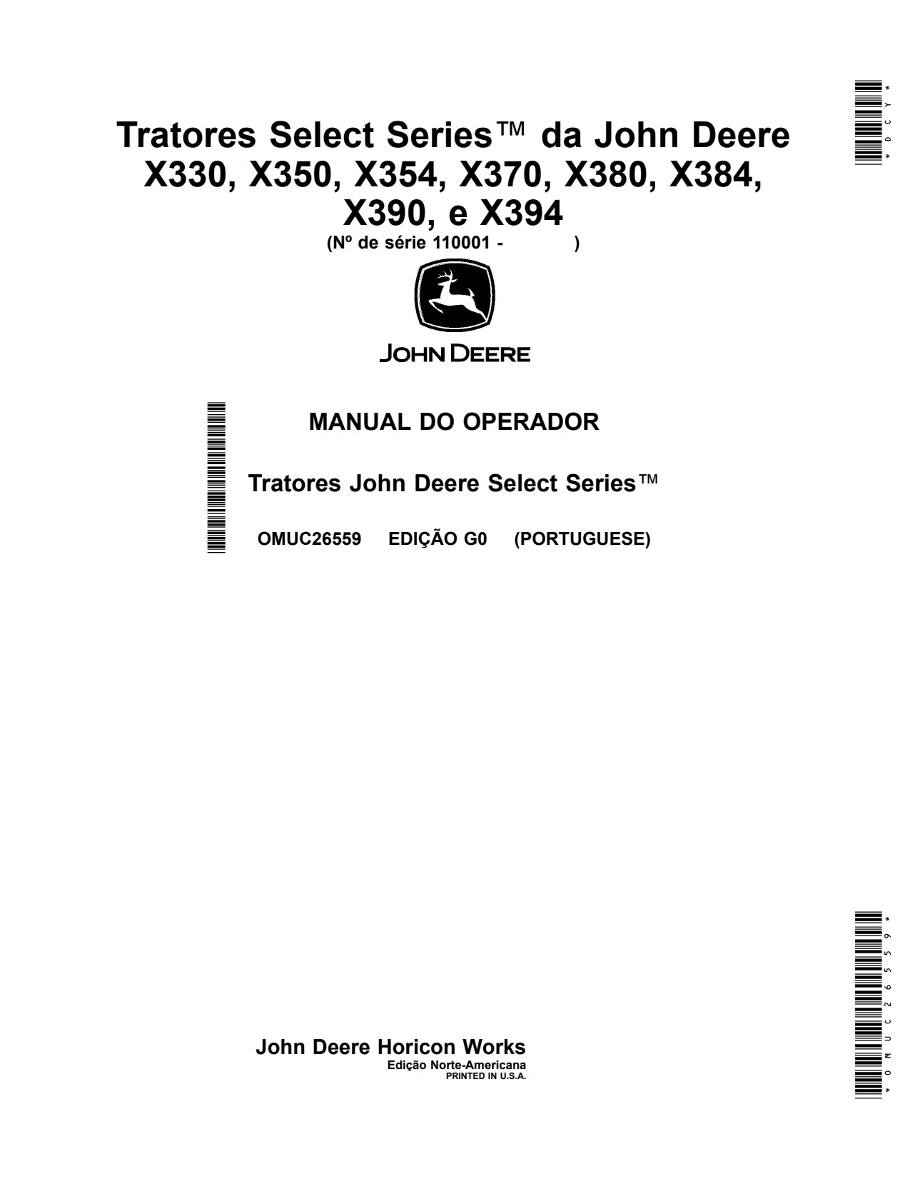 John Deere X330 X350 X354 X370 X380 X384 X390 X394 Tractor Operator Manual OMUC26559 PT 1 John Deere X330 X350 X354 X370 X380 X384 X390 X394 Tractor Operator Manual OMUC26559 PT