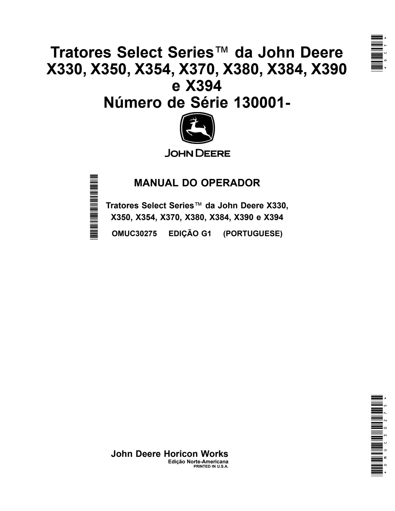 John Deere X330 X350 X354 X370 X380 X384 X390 X394 Tractor Operator Manual OMUC30275 PT 1 John Deere X330 X350 X354 X370 X380 X384 X390 X394 Tractor Operator Manual OMUC30275 PT