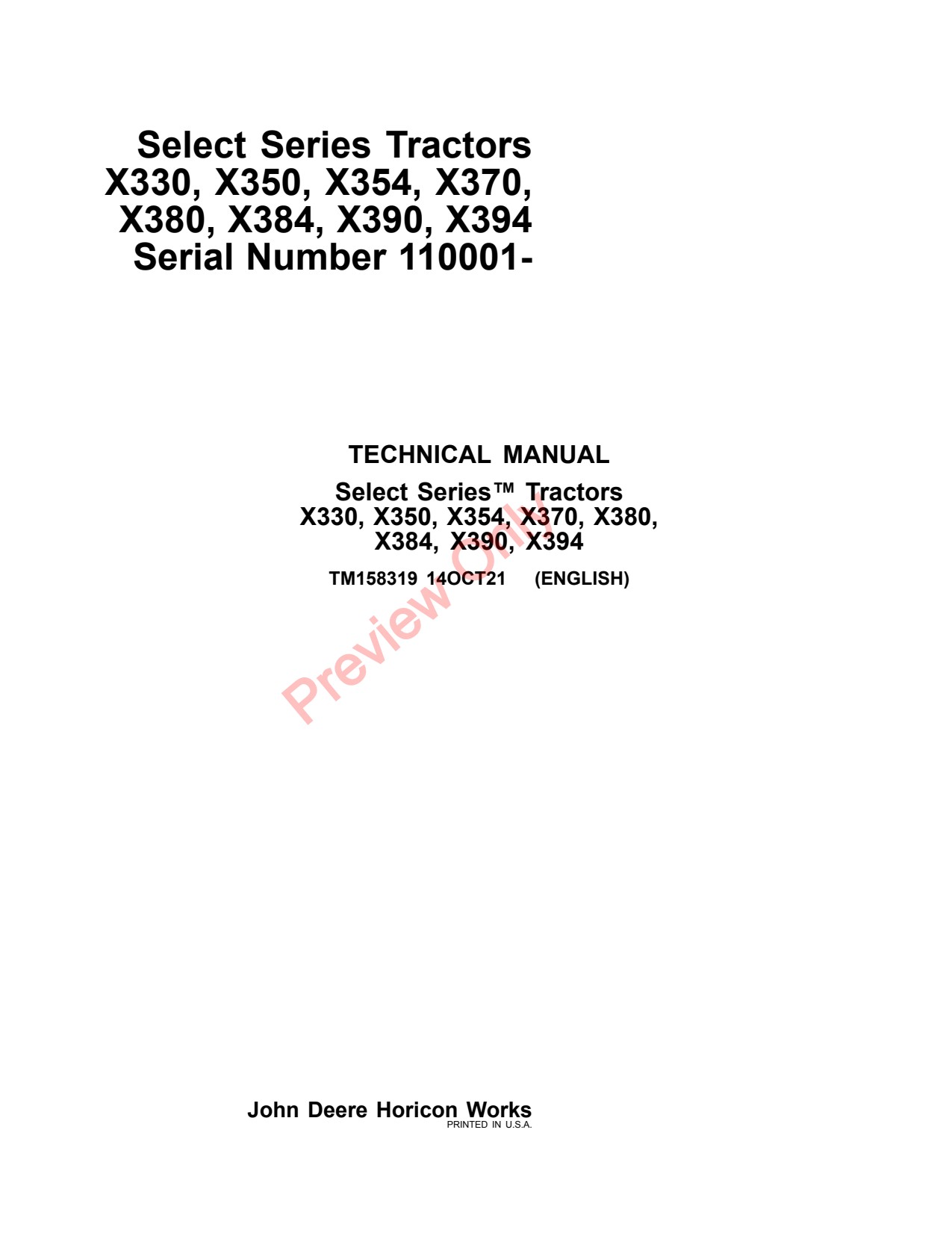John Deere X330 X350 X354 X370 X380 X384 X390 X394 Tractor Technical Manual TM158319 1 John Deere X330 X350 X354 X370 X380 X384 X390 X394 Tractor Technical Manual TM158319