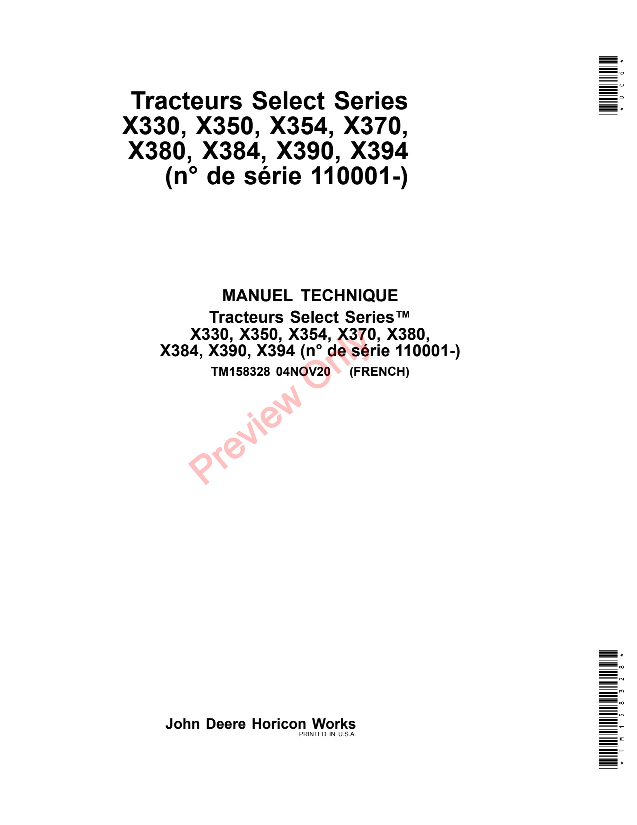 John Deere X330 X350 X354 X370 X380 X384 X390 X394 Tractor Technical Manual TM158328 FR 1 John Deere X330 X350 X354 X370 X380 X384 X390 X394 Tractor Technical Manual TM158328 FR