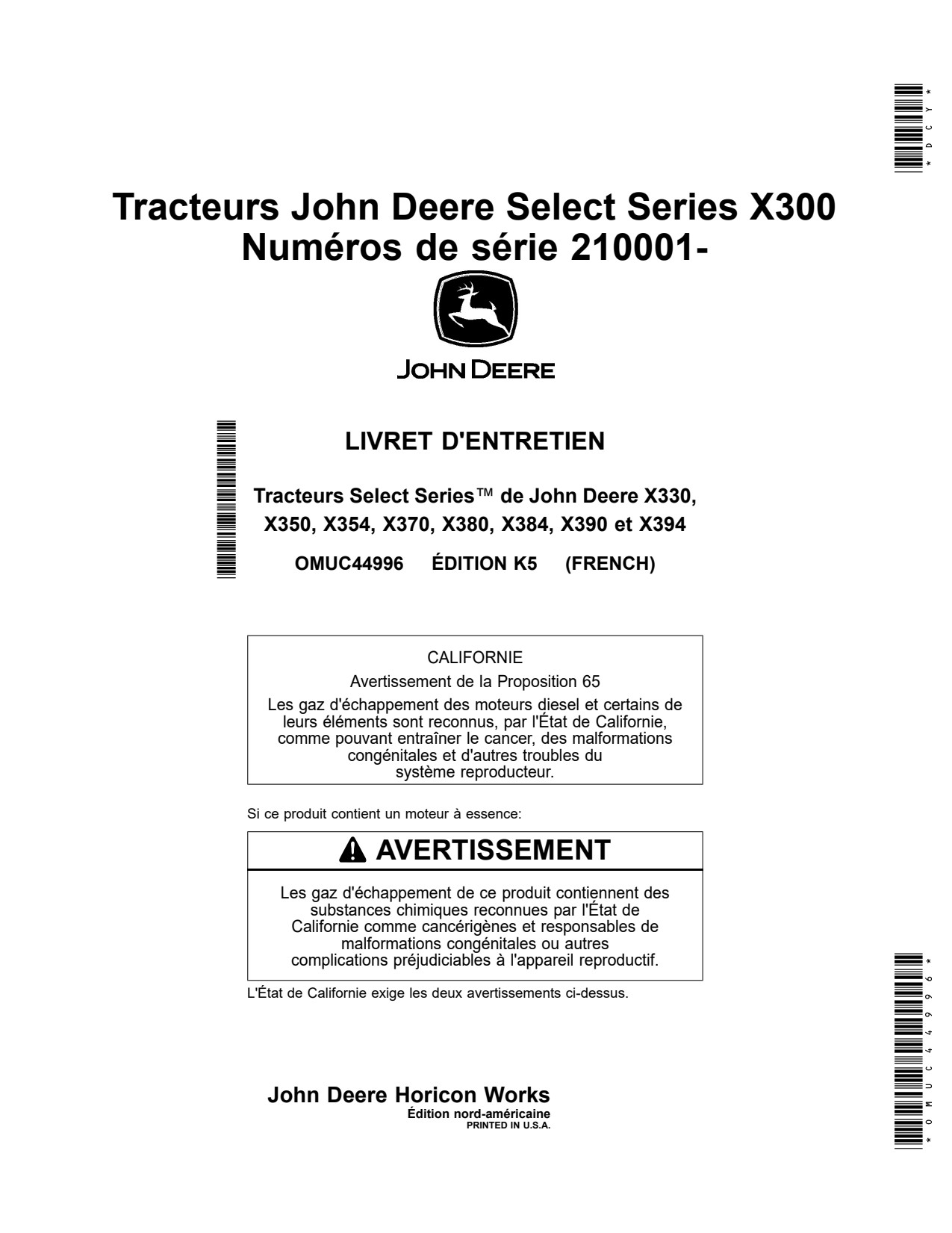 John Deere X330 X350 X354 X370 X380 X384 X390 X394 X300 Tractor Operator Manual OMUC44996 FR 1 John Deere X330 X350 X354 X370 X380 X384 X390 X394 X300 Tractor Operator Manual OMUC44996 FR
