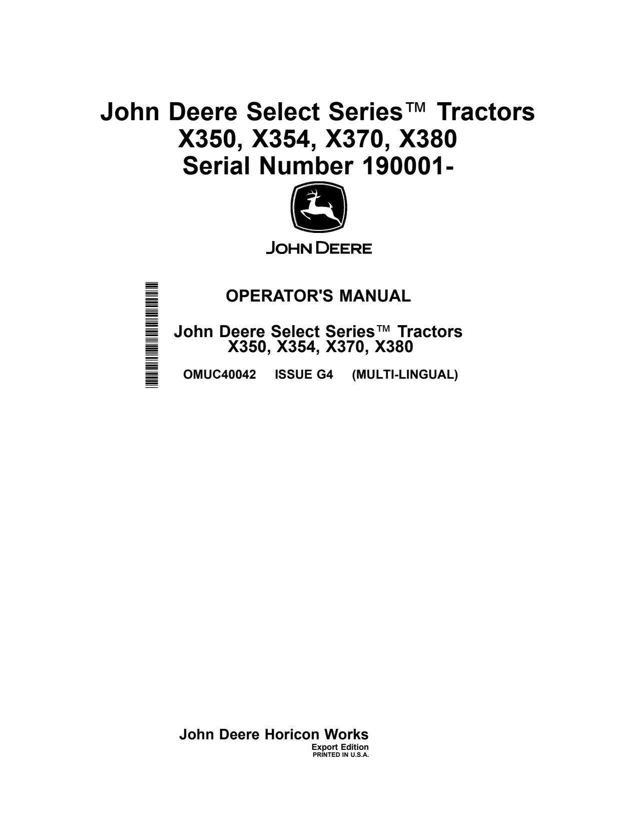 John Deere X350 X354 X370 X380 Tractor Operator Manual OMUC40042 1 John Deere X350 X354 X370 X380 Tractor Operator Manual OMUC40042