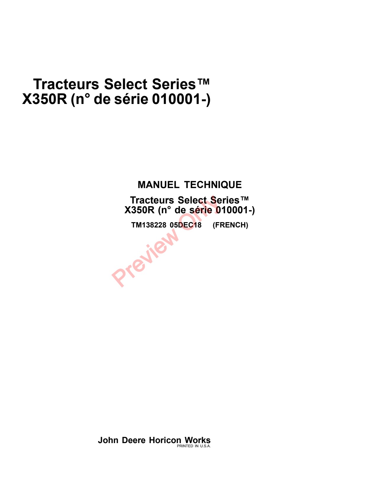 John Deere X350R Tractor Technical Manual TM138228 FR 1 John Deere X350R Tractor Technical Manual TM138228 FR