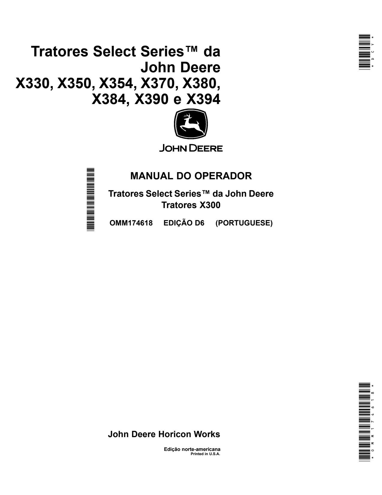 John Deere X354 X370 X380 X350 X330 X384 X390 X394 Tractor Operator Manual OMM174618 PT 1 John Deere X354 X370 X380 X350 X330 X384 X390 X394 Tractor Operator Manual OMM174618 PT