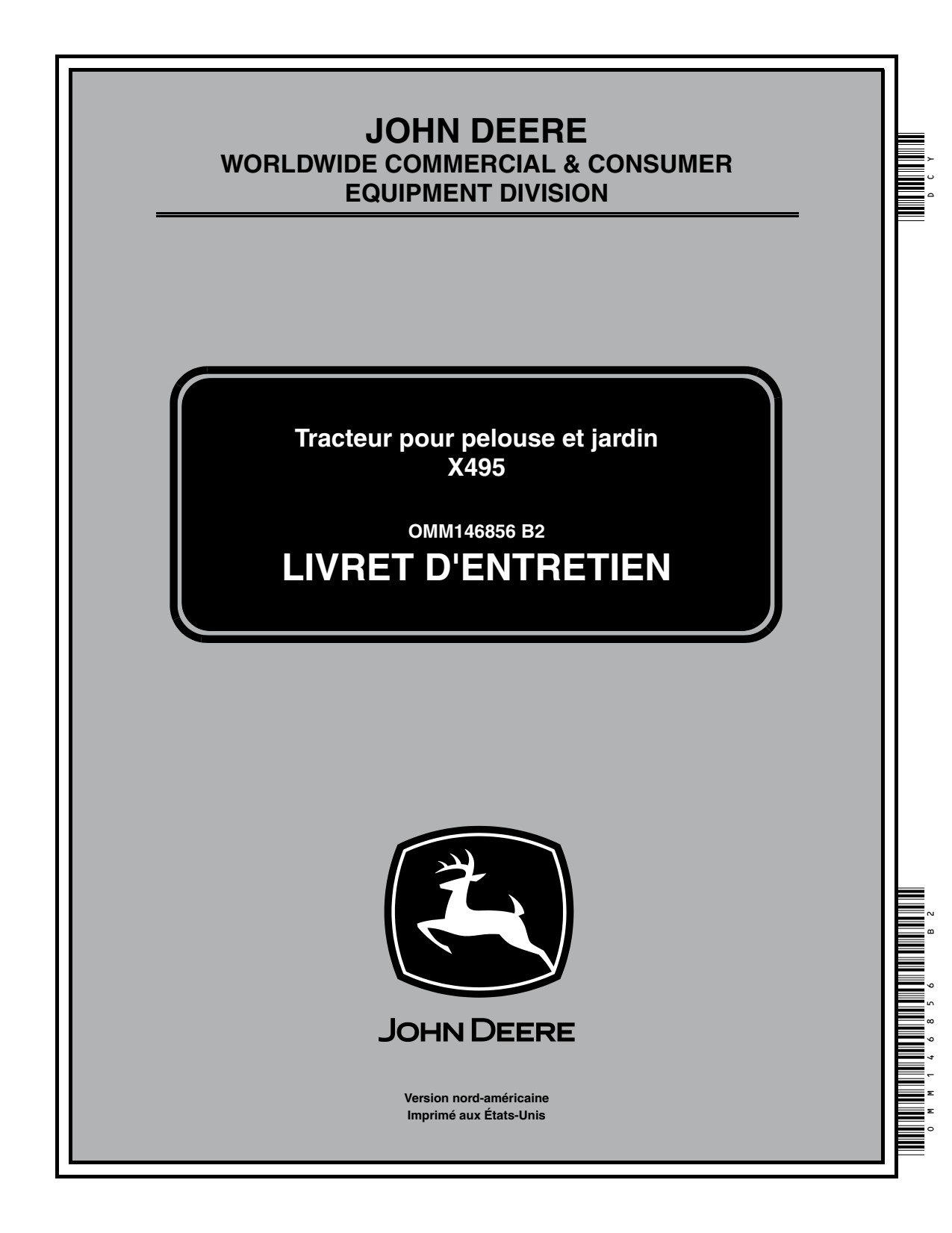 John Deere X495 Garden Tractor Operator Manual OMM146856 FR 1 John Deere X495 Garden Tractor Operator Manual OMM146856 FR
