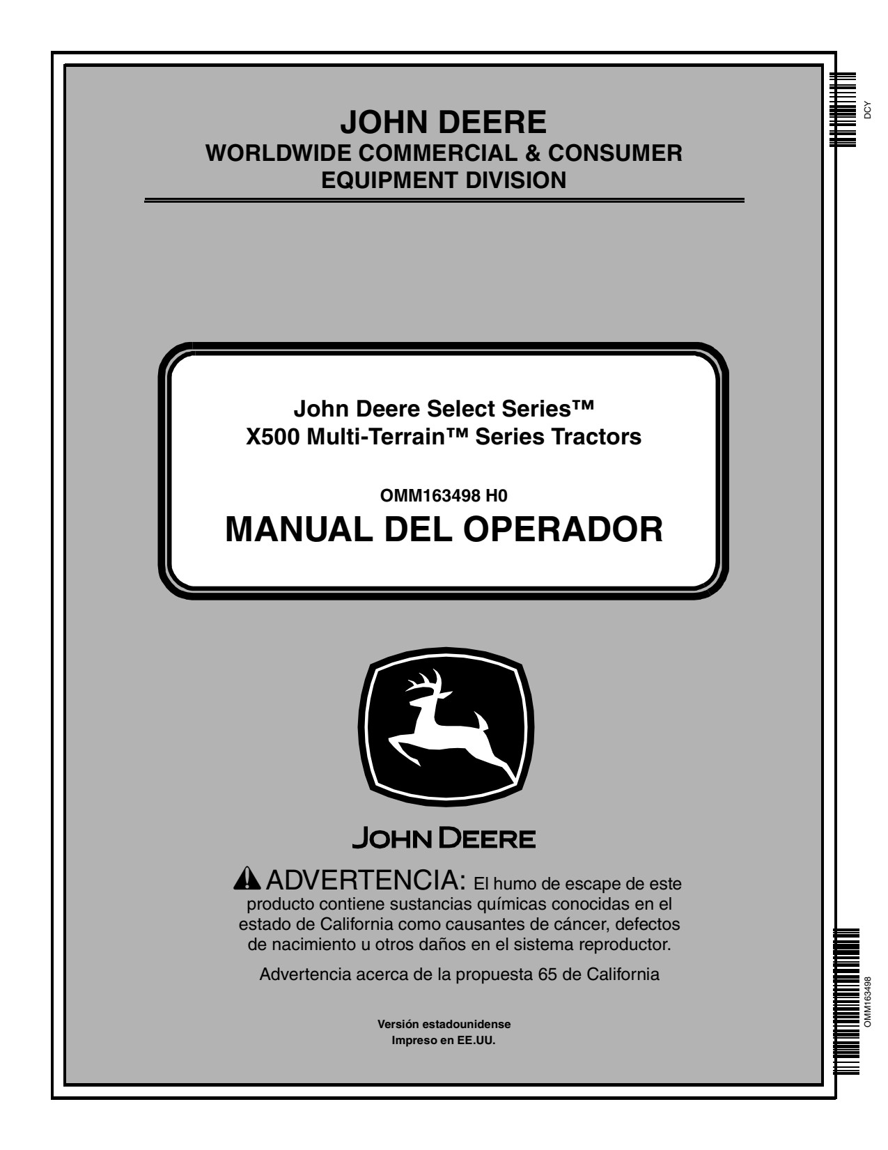 John Deere X500 X530 X534 X540 Tractor Operator Manual OMM163498 ES 1 John Deere X500 X530 X534 X540 Tractor Operator Manual OMM163498 ES