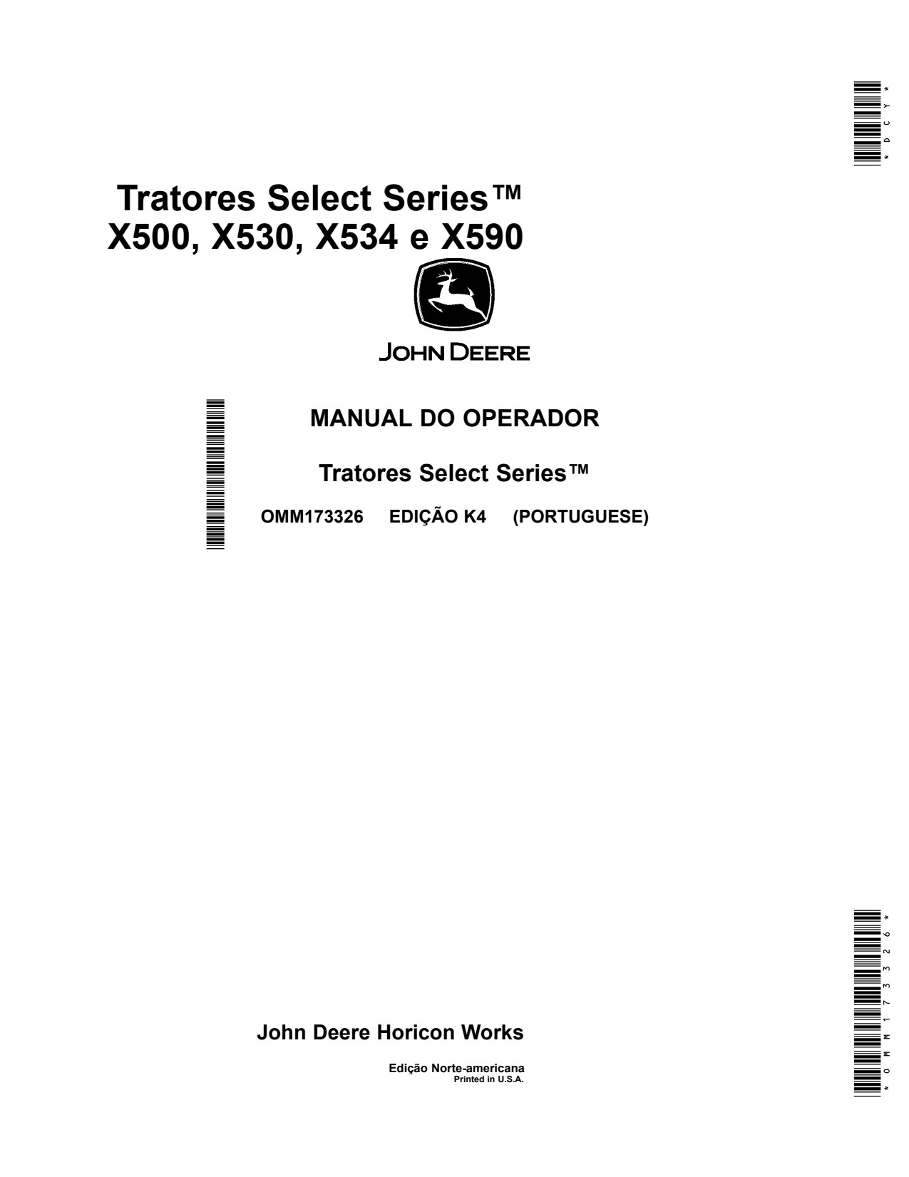 John Deere X500 X530 X534 X590 X540 Tractor Operator Manual OMM173326 PT 1 John Deere X500 X530 X534 X590 X540 Tractor Operator Manual OMM173326 PT