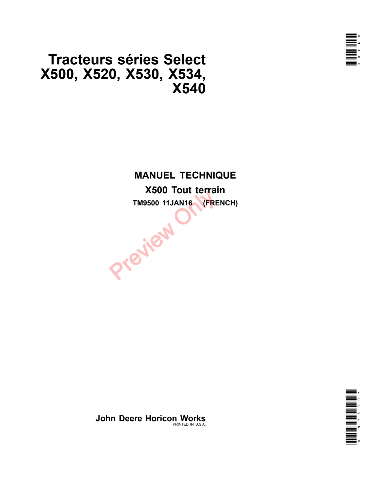 John Deere X520 X534 X540 X500 X530 Multi-terrain Tractor Technical Manual TM9500 FR 1 John Deere X520 X534 X540 X500 X530 Multi-terrain Tractor Technical Manual TM9500 FR