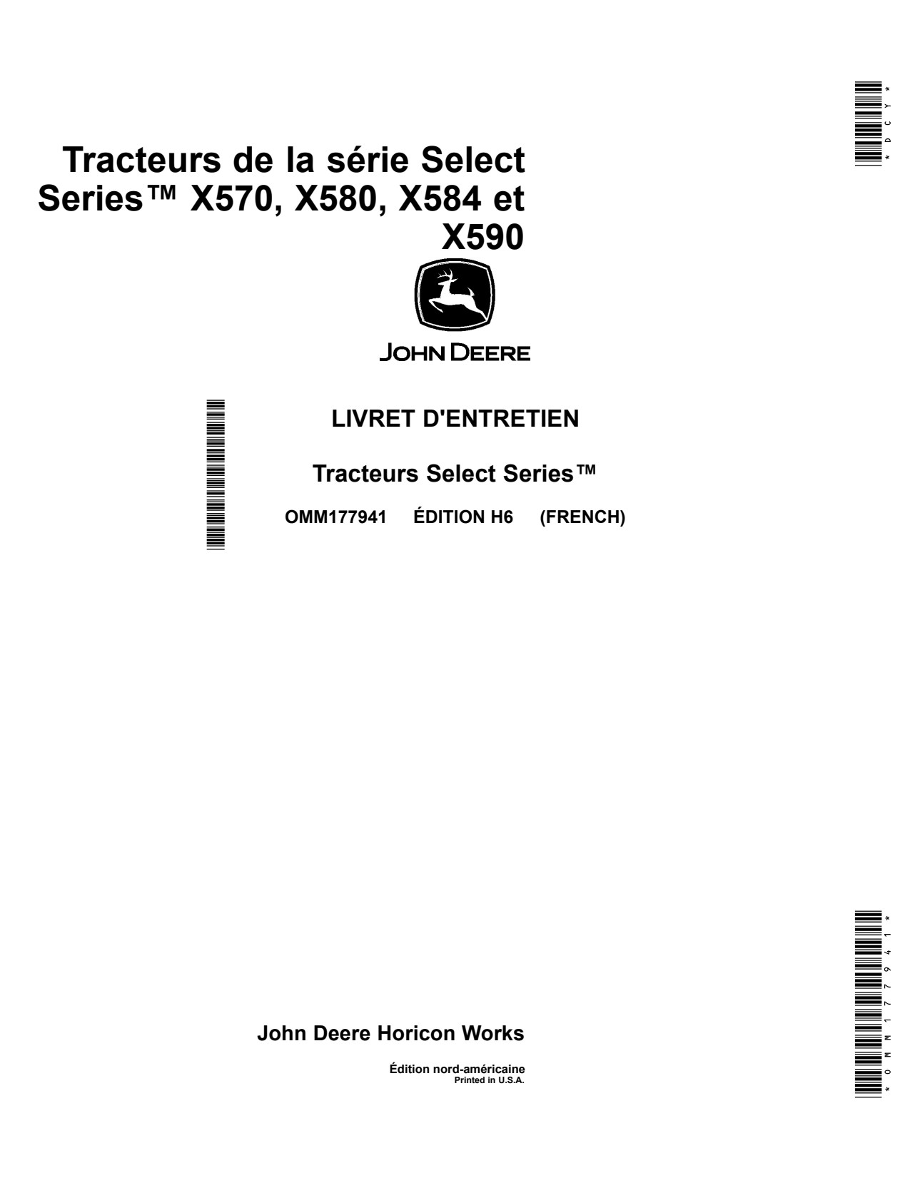 John Deere X570 X580 X584 X590 Tractor Operator Manual OMM177941 FR 1 John Deere X570 X580 X584 X590 Tractor Operator Manual OMM177941 FR