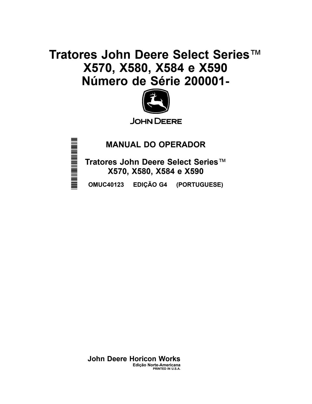 John Deere X570 X580 X584 X590 Tractor Operator Manual OMUC40123 PT 1 John Deere X570 X580 X584 X590 Tractor Operator Manual OMUC40123 PT