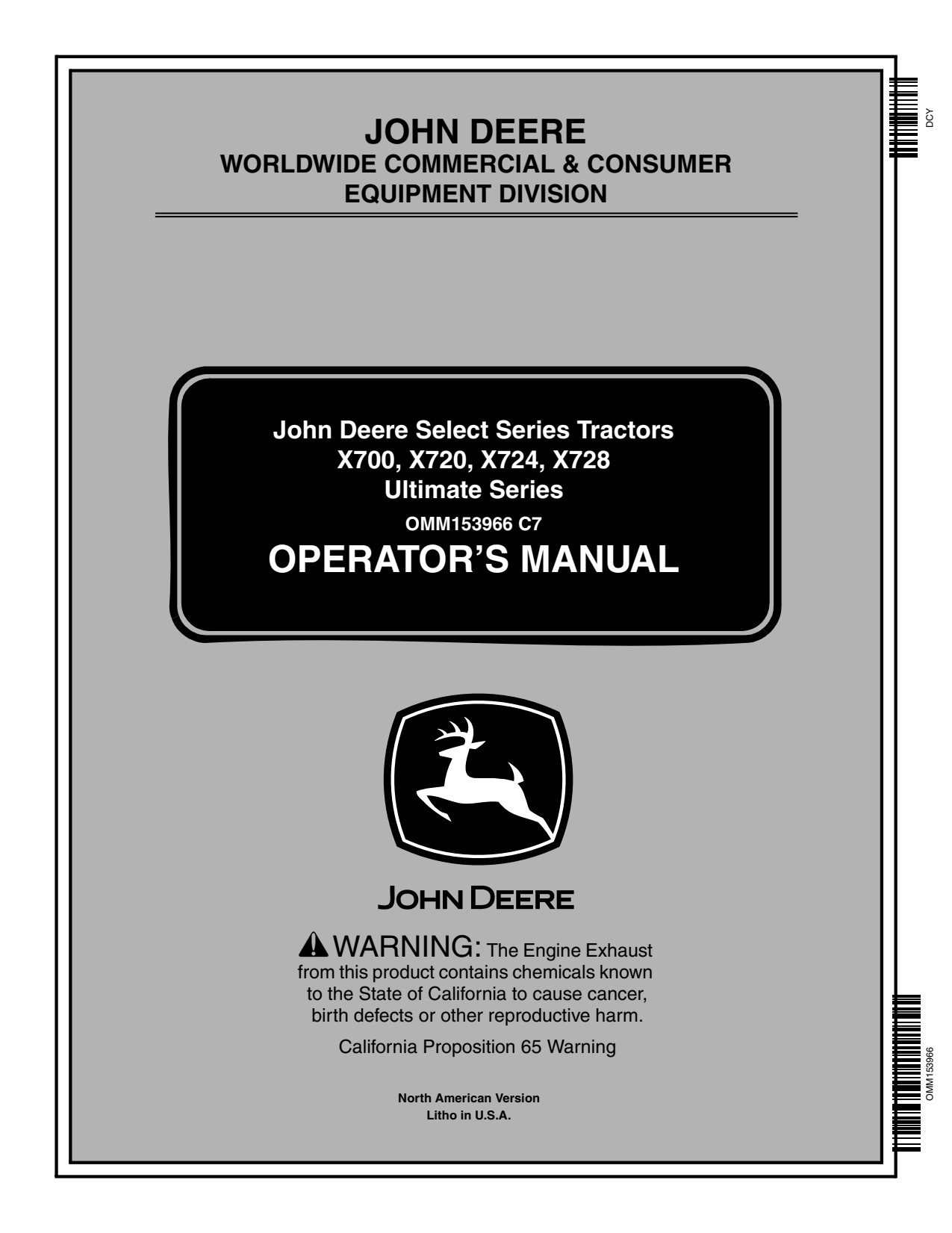 John Deere X700 X720 to X728 Tractor Operator Manual OMM153966 1 John Deere X700 X720 to X728 Tractor Operator Manual OMM153966