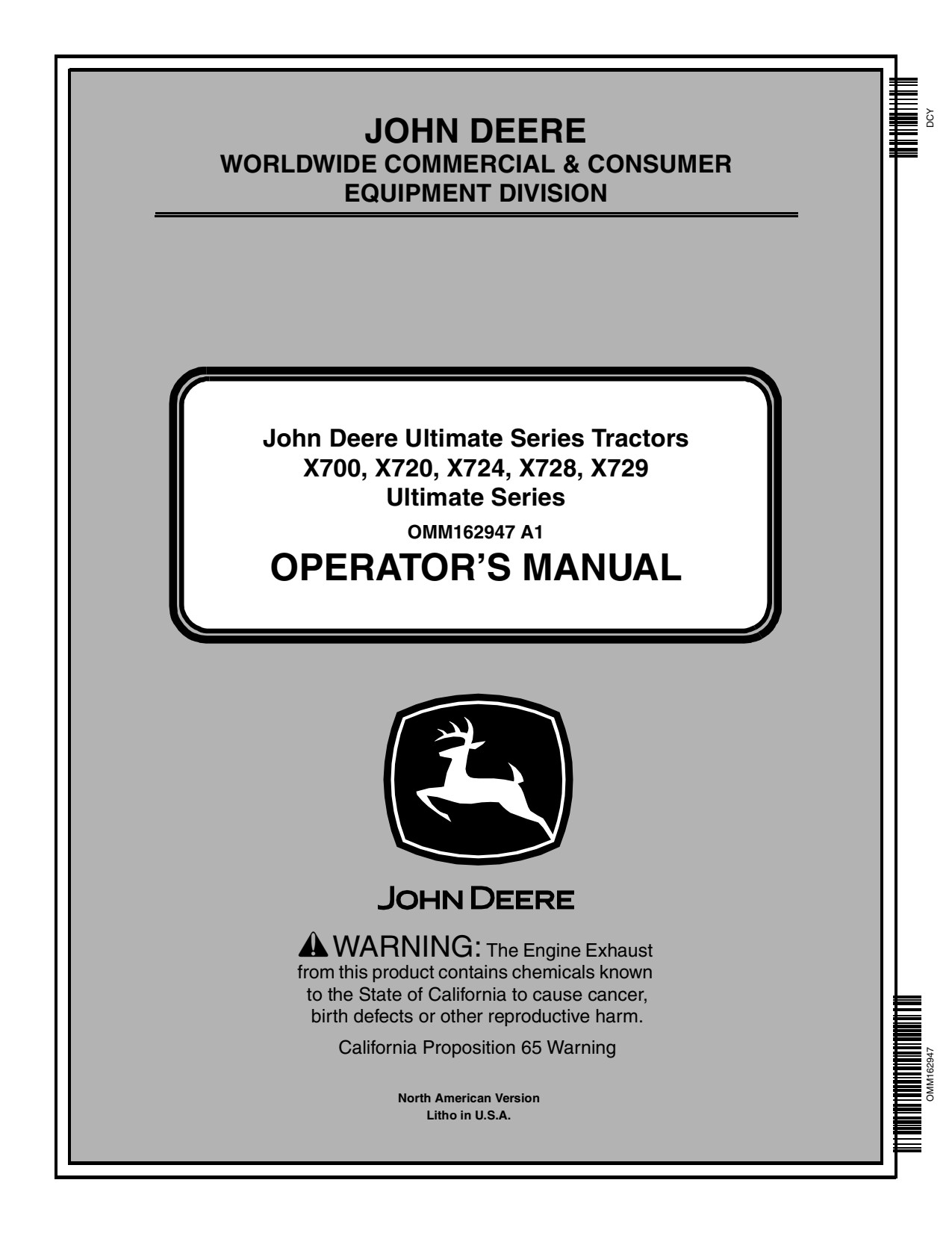 John Deere X700 X720 to X728 X729 Mower Operator Manual OMM162947 1 John Deere X700 X720 to X728 X729 Mower Operator Manual OMM162947