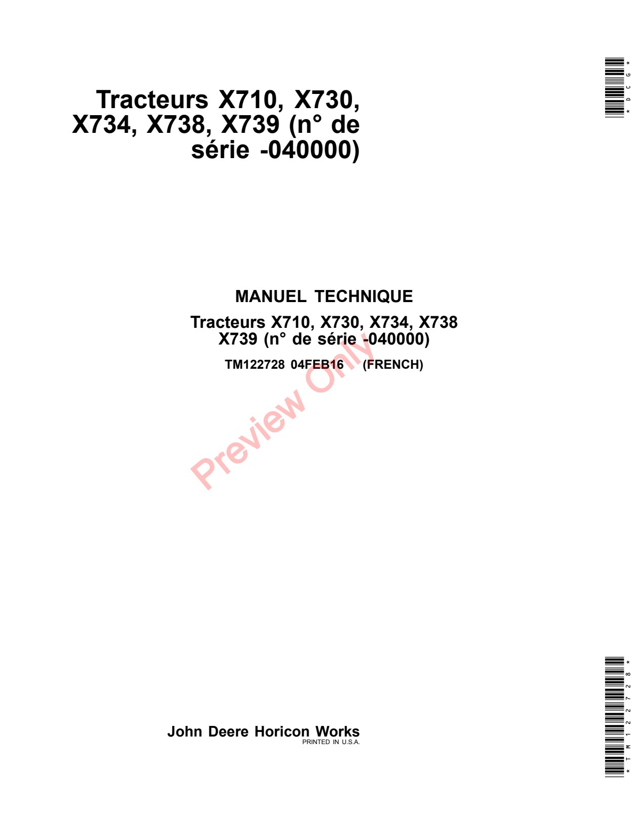 John Deere X710 X730 to X738 X739 Tractor Technical Manual TM122728 FR 1 John Deere X710 X730 to X738 X739 Tractor Technical Manual TM122728 FR