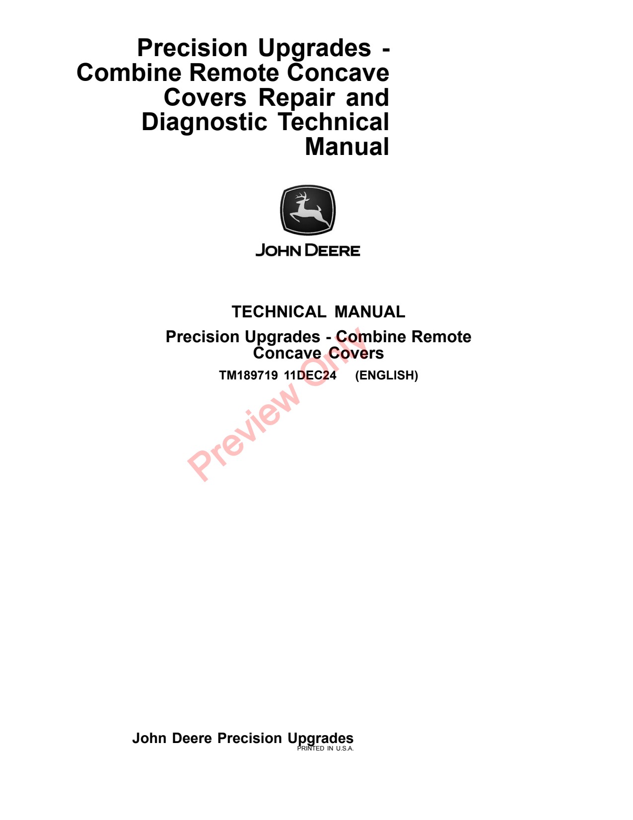 John Deere X9 1000 1100 Combine Diagnostic Repair Combine Remote Concave Covers Technical Manual TM189719 1 John Deere X9 1000 1100 Combine Diagnostic Repair Combine Remote Concave Covers Technical Manual TM189719
