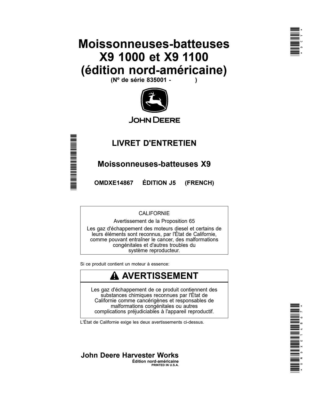 John Deere X9 1000 1100 Combine Operator Manual OMDXE14867 FR 1 John Deere X9 1000 1100 Combine Operator Manual OMDXE14867 FR