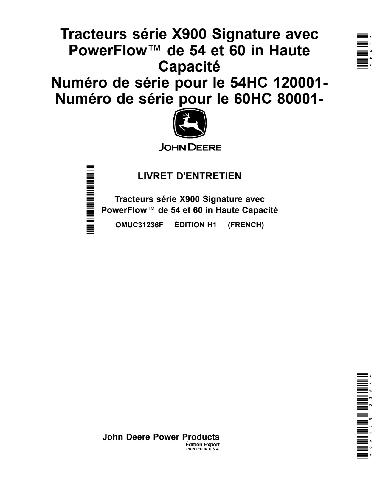John Deere X948 X949 X750 X754 60HC X940 54HC X758 54 60 X900 Tractor Operator Manual OMUC31236f FR 1 John Deere X948 X949 X750 X754 60HC X940 54HC X758 54 60 X900 Tractor Operator Manual OMUC31236f FR
