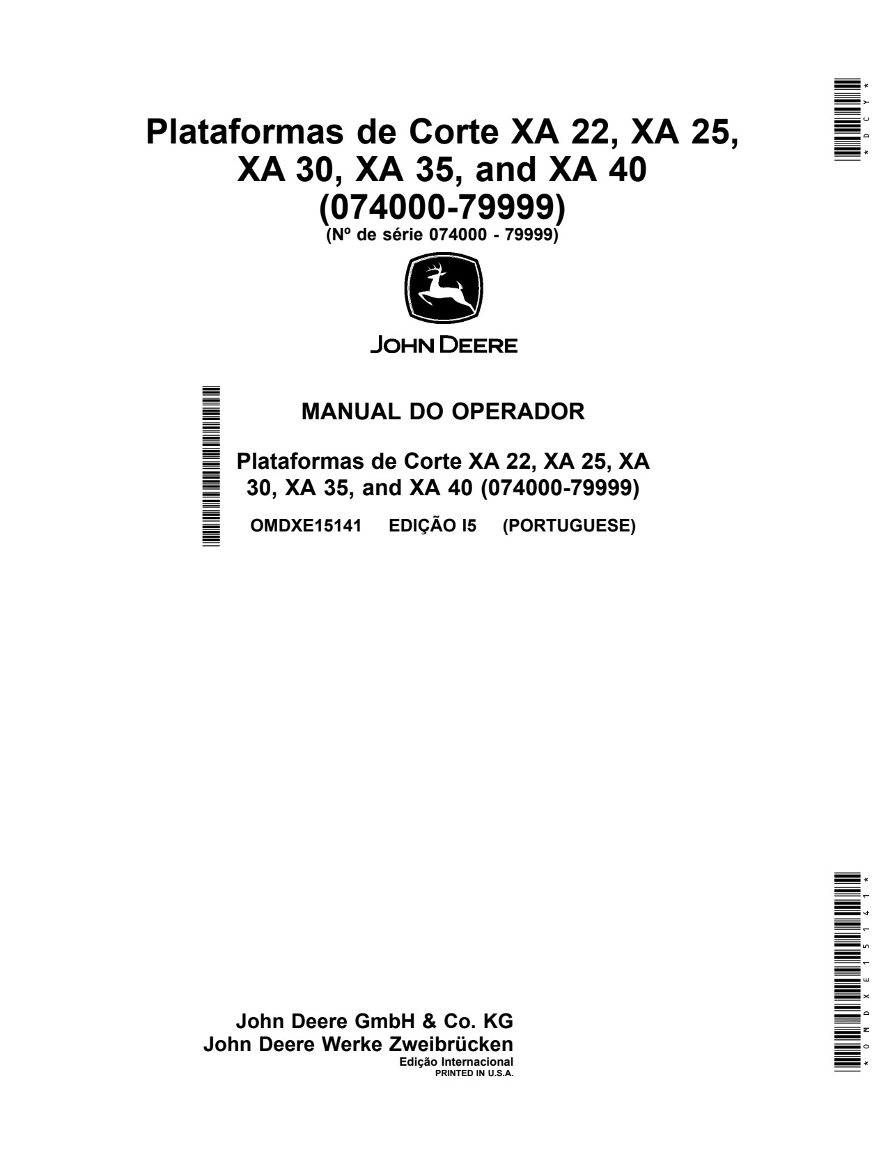 John Deere XA22 XA25 to XA40 22 25 40 Header Platform Operator Manual OMDXE15141 PT 1 John Deere XA22 XA25 to XA40 22 25 40 Header Platform Operator Manual OMDXE15141 PT