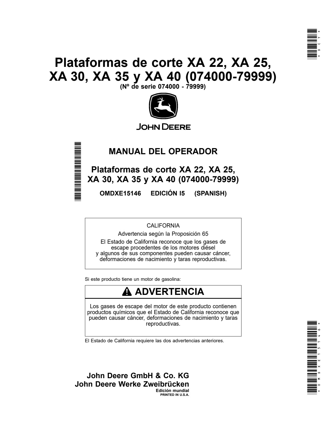John Deere XA22 XA25 to XA40 22 25 40 Header Platform Operator Manual OMDXE15146 ES 1 John Deere XA22 XA25 to XA40 22 25 40 Header Platform Operator Manual OMDXE15146 ES