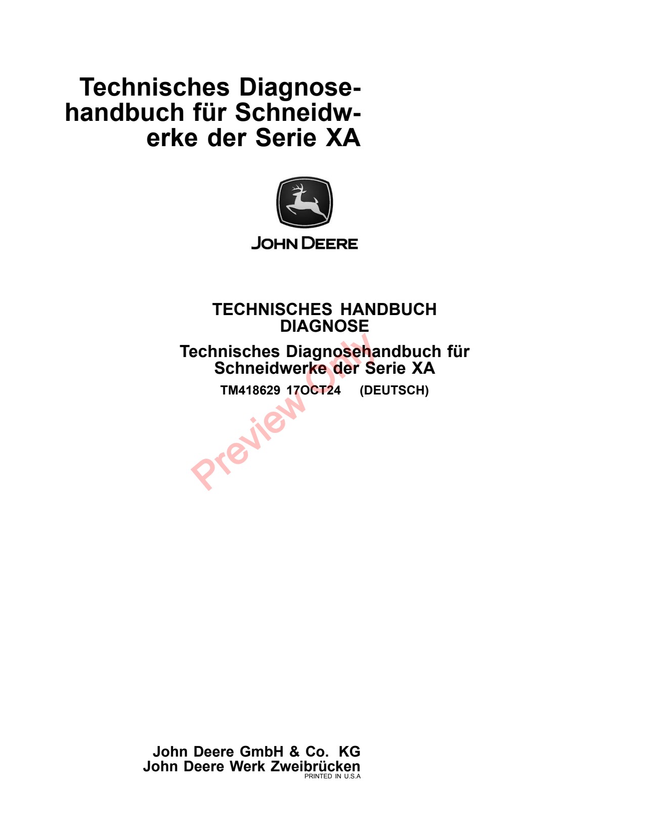 John Deere XA22 XA25 to XA40 Header Platform Diagnostic Technical Manual TM418629 DE